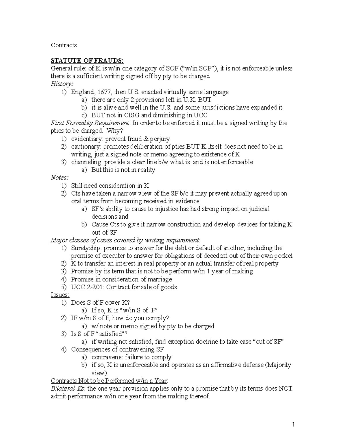 Contract Law Outline 3 Contracts STATUTE OF FRAUDS General rule