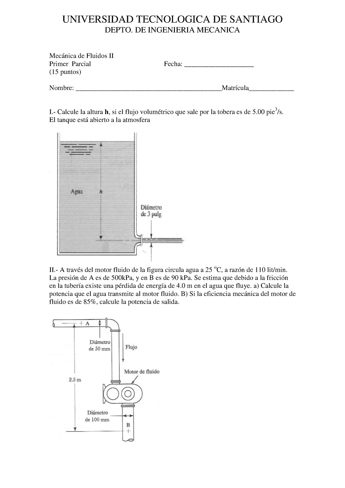 Mec De Fluidos Dos (1er Parcial) - UNIVERSIDAD TECNOLOGICA DE SANTIAGO ...