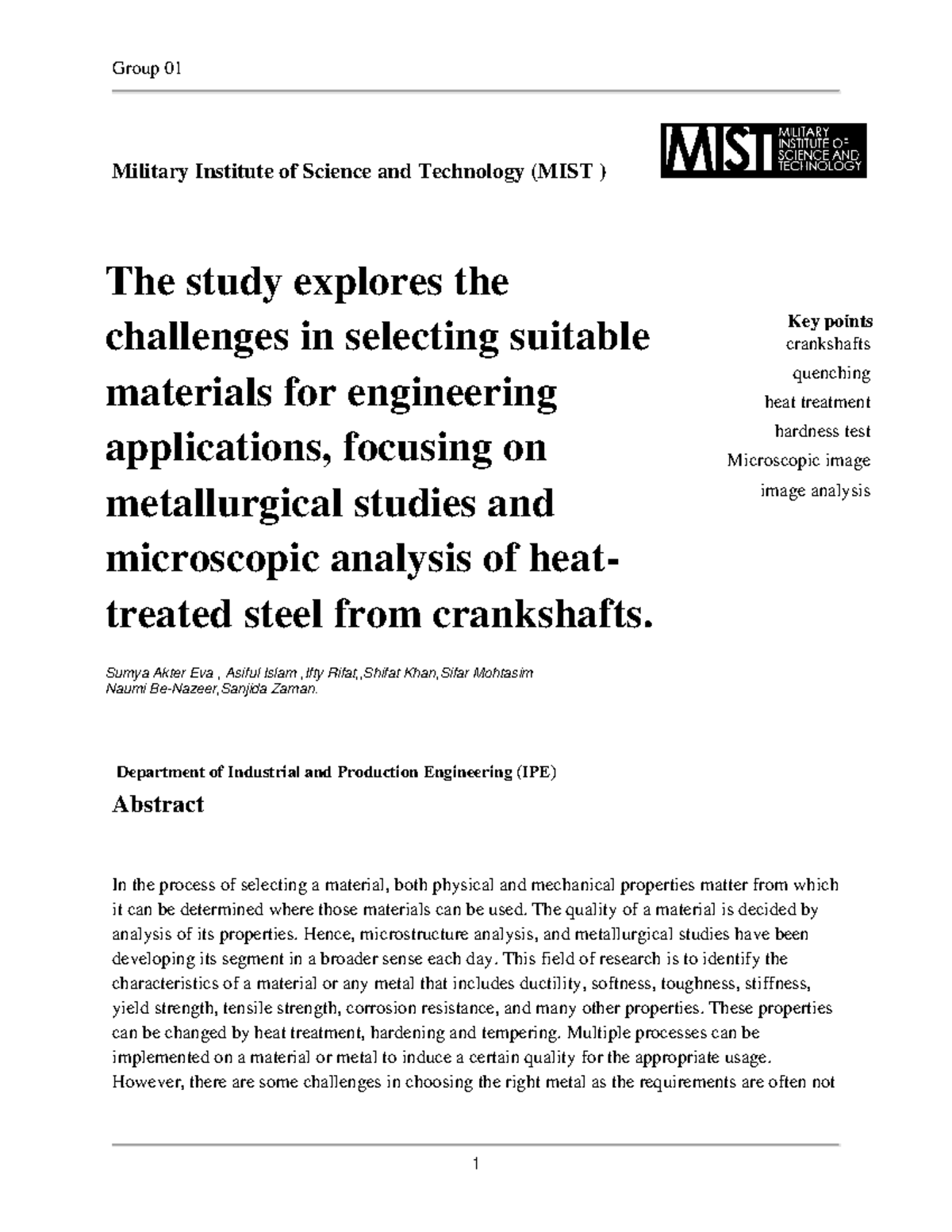 The study explores the challenges in selecting suitable materials for ...