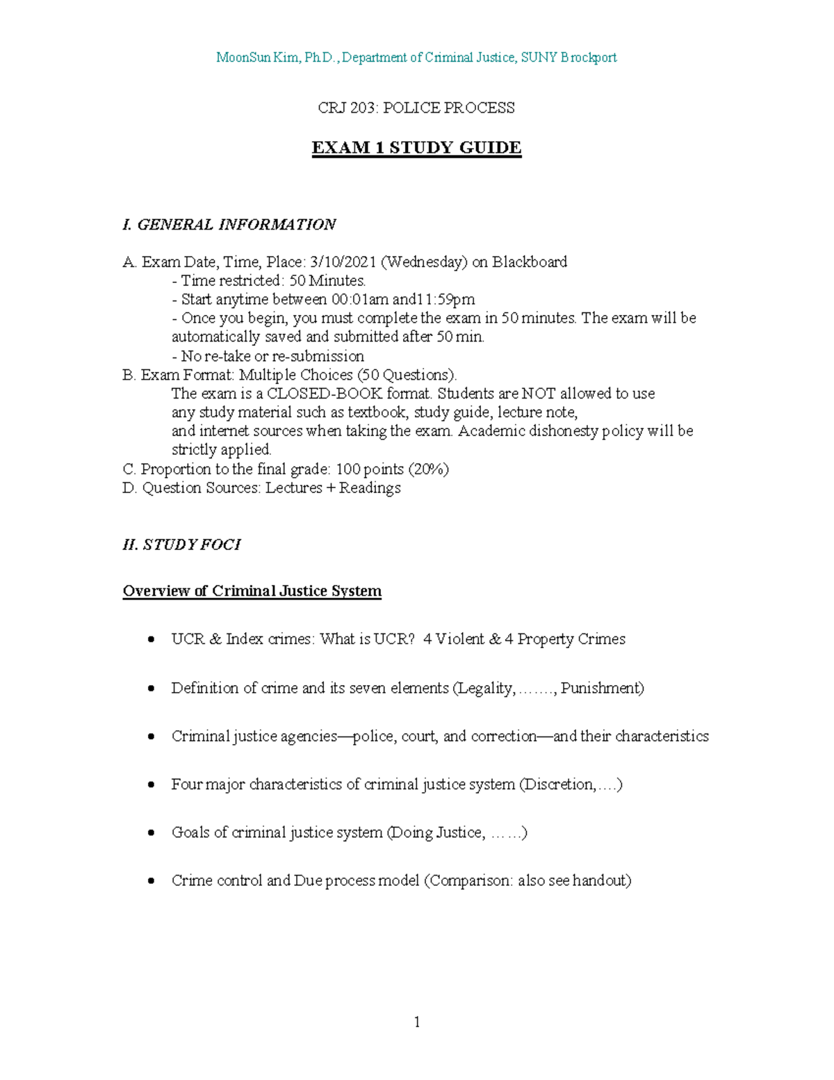 Exam 1 Study Guide - This course was taught by Dr. Kim - CRJ 203 ...