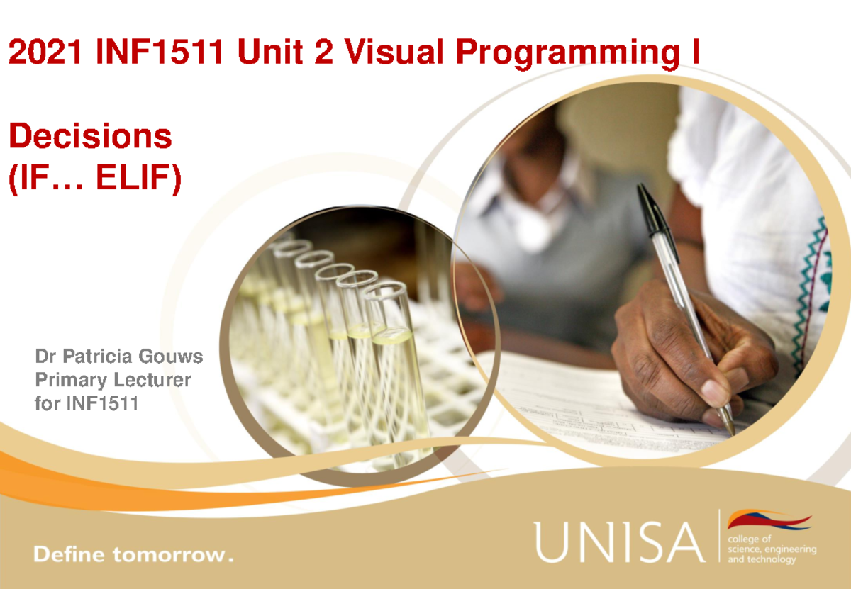 2021 Unit2 Decisions Summary Visual Programming 1 2021 Inf1511 Unit 2 Visual Programming I 2021 Unit2 Decisions Summary Visual Programming 1 2021 Inf1511 Unit 2 Visual Programming I