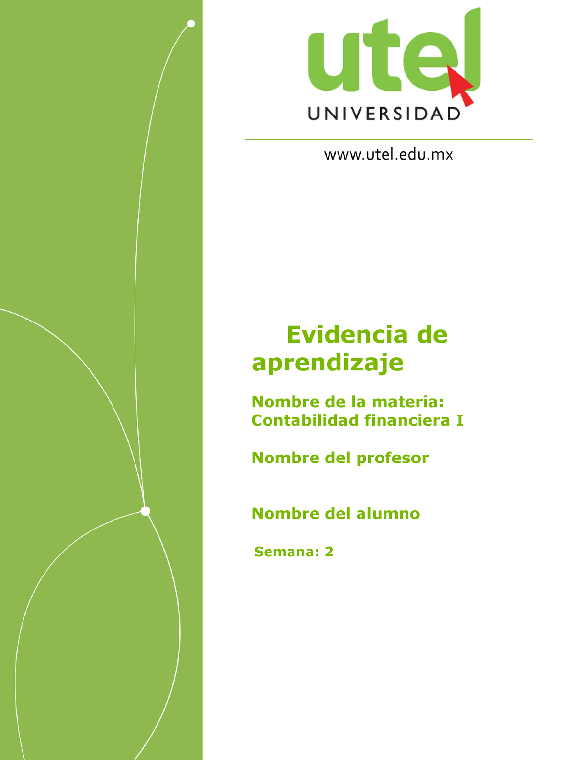 Evidencia De Aprendizaje Semana 2 Resuelto - Evidencia De Aprendizaje ...