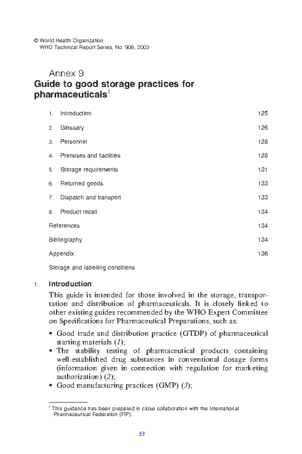 3 Guidelines for Good Storage Practices © World Health Organization