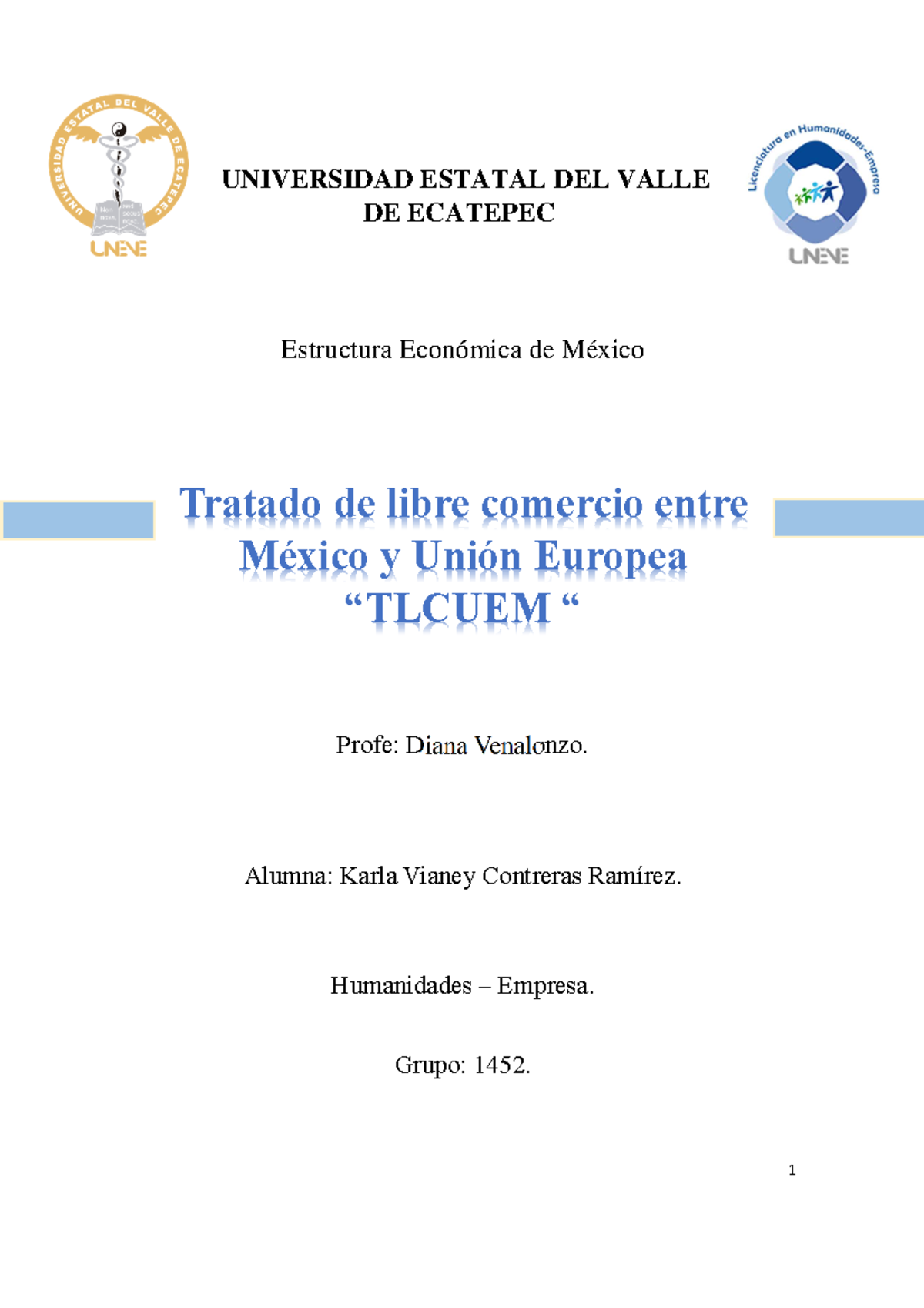 Tratado de libre comercio entre Mexico y la Union europea - UNIVERSIDAD ...