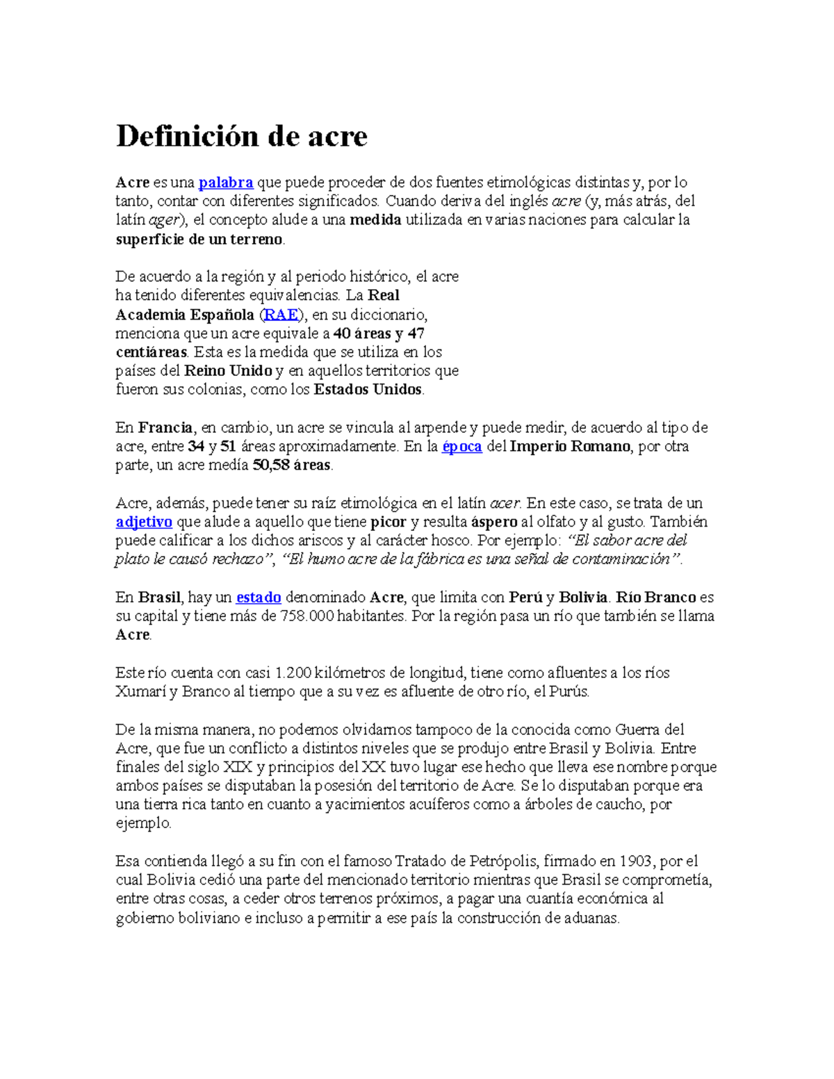 Definición de acre definicion Definición de acre Acre es una