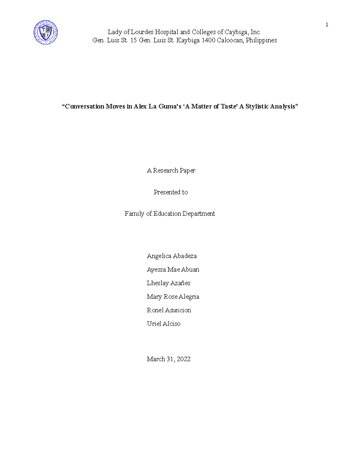 CONVERSATION MOVES ON ALEX'S LA GUMA'S "A MATTER Lady of Lourdes