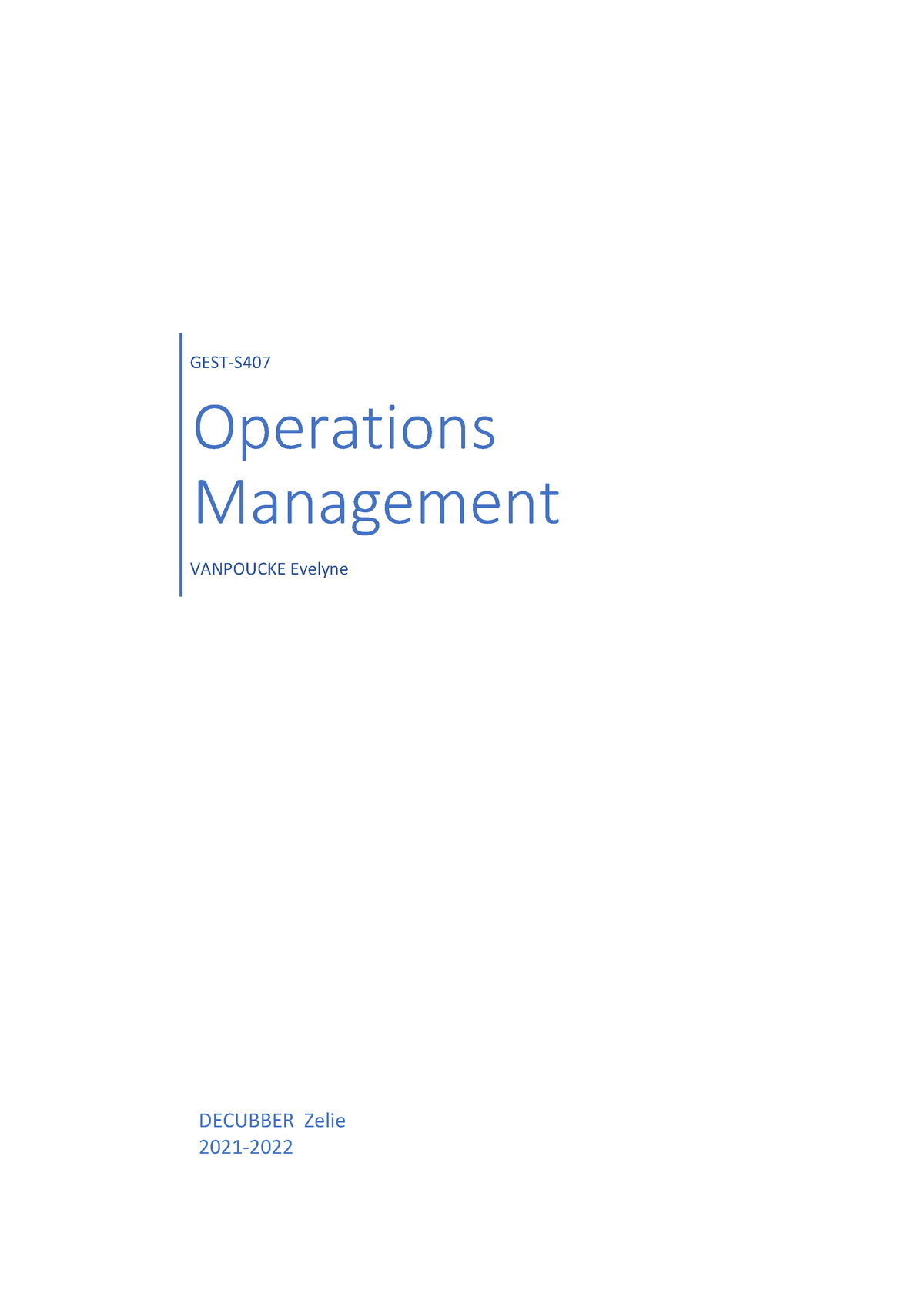 Operations management course finished 1 - GEST-S Operations Management ...