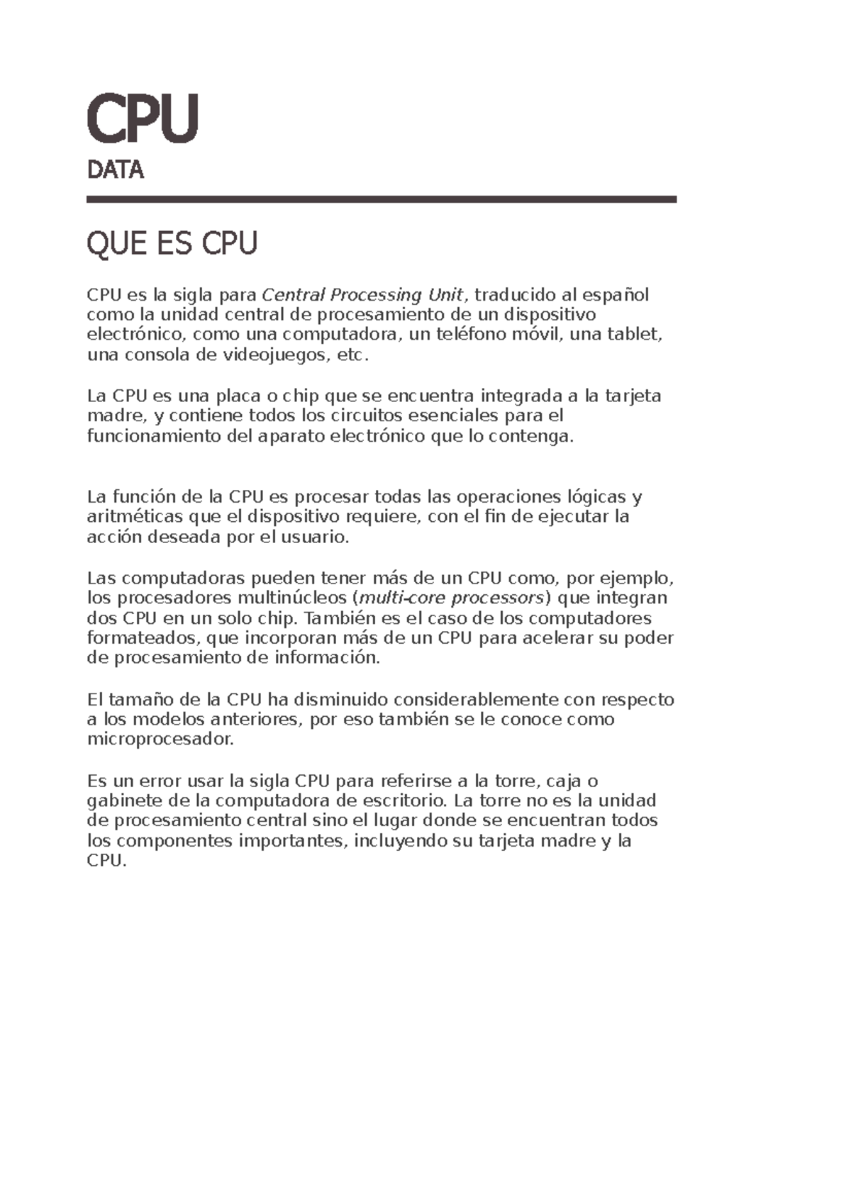 CPU - Resumen Informática - CPU DATA QUE ES CPU CPU es la sigla para ...