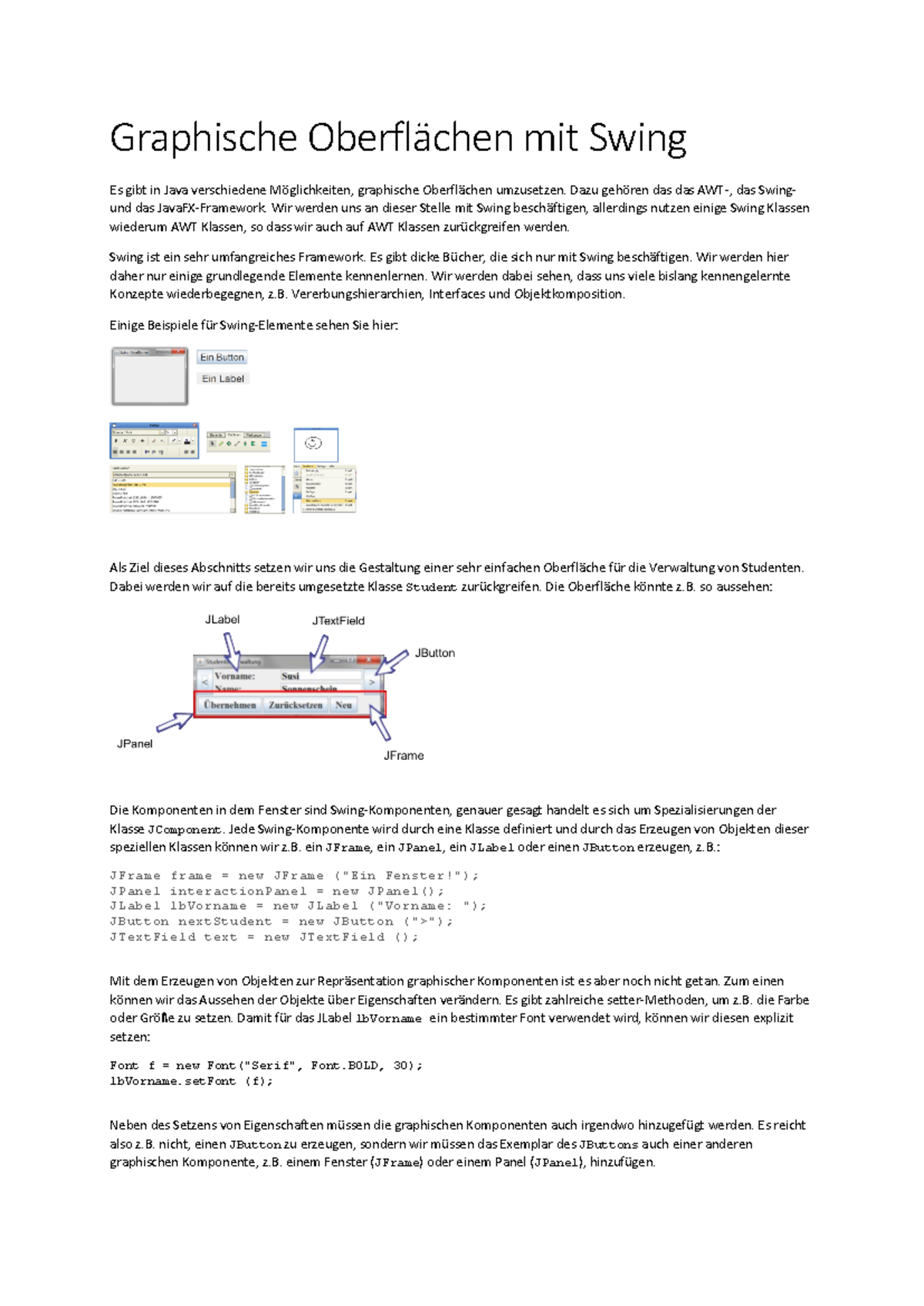 Skript 11 Swing - Graphische Oberflächen mit Swing Es gibt in Java ...