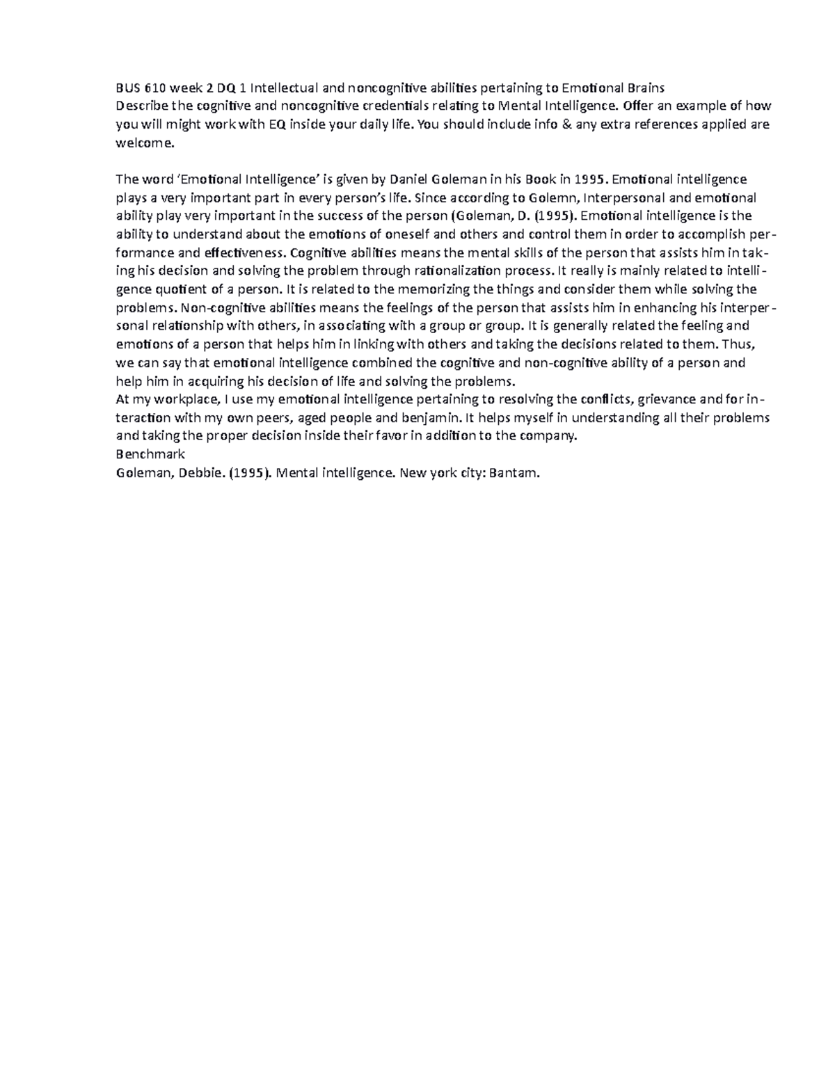 BUS 610 week 2 DQ 1 Cognitive and non-cognitive abilities relating to ...