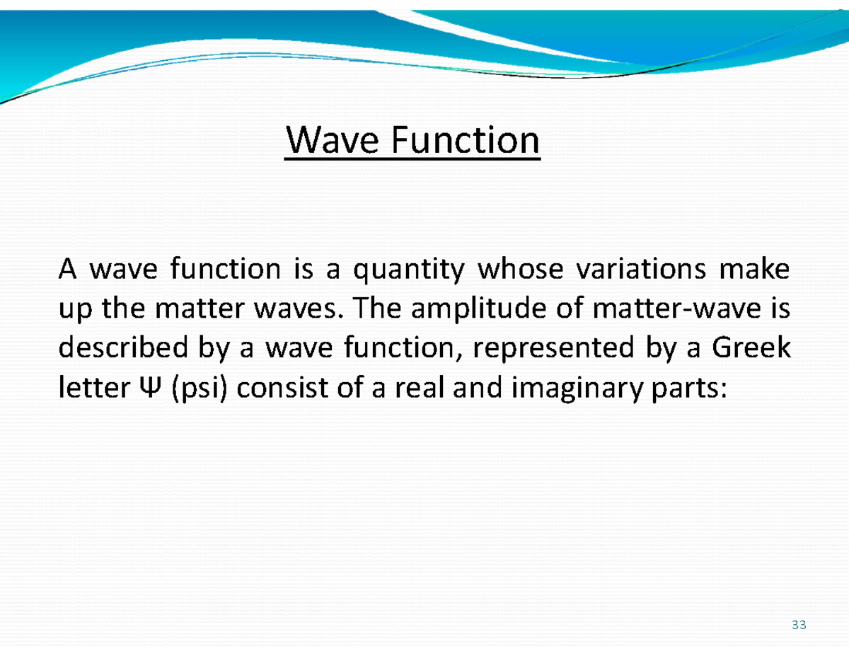 Wave function - Quantum mechanics - The amplitude of matter-wave is ...