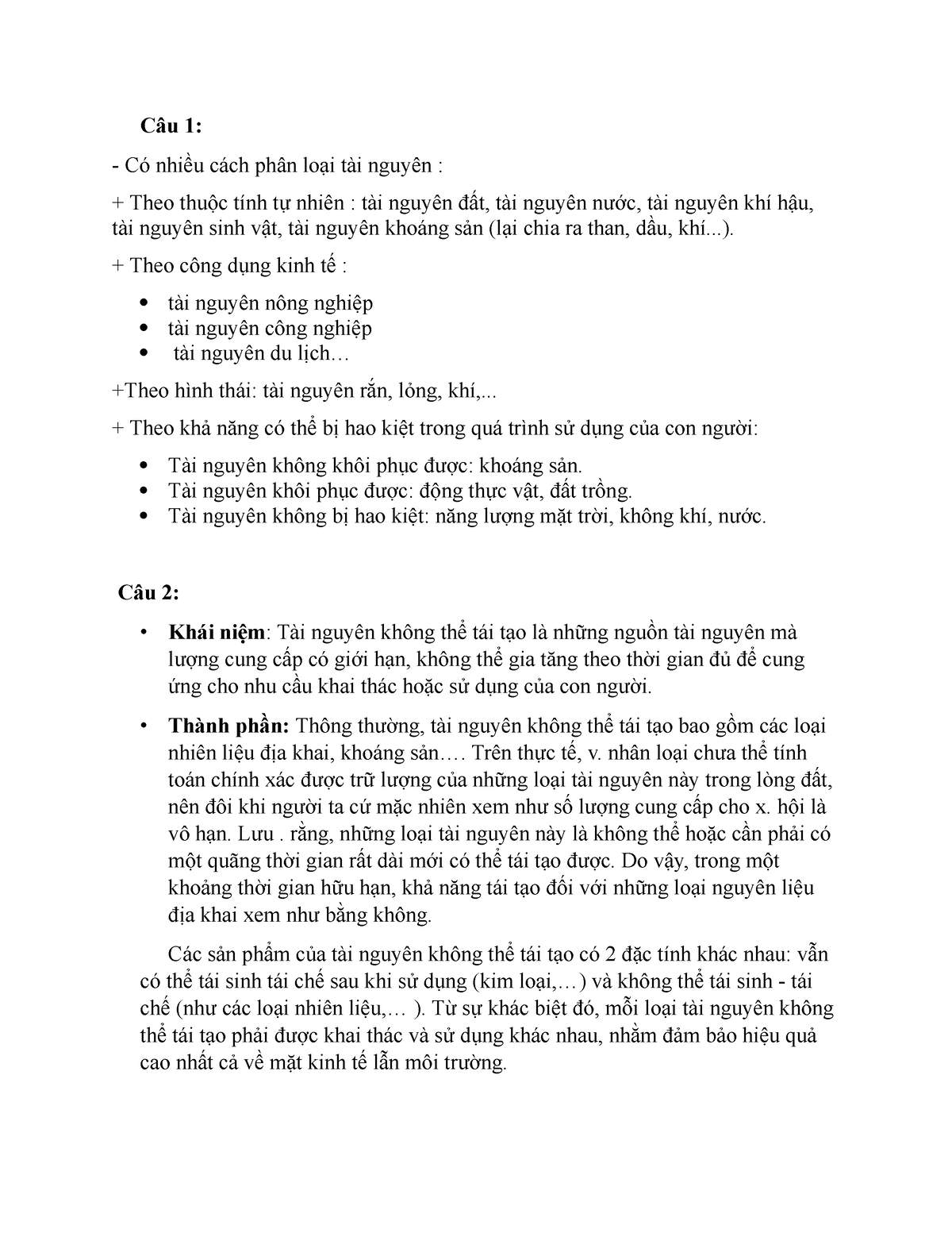 Dang12 - hừaaaaa - Câu 1: Có nhiều cách phân loại tài nguyên : Theo ...