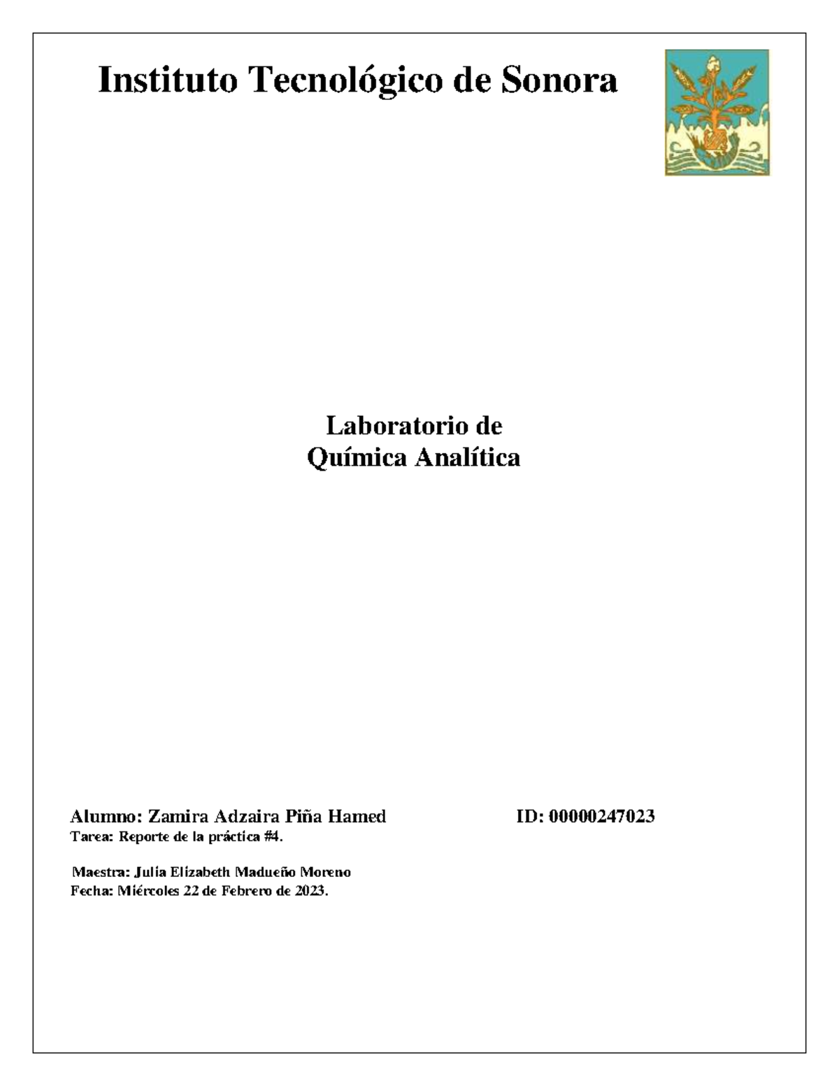 Reporte 4 LAB QA Instituto Tecnológico de Sonora Laboratorio de