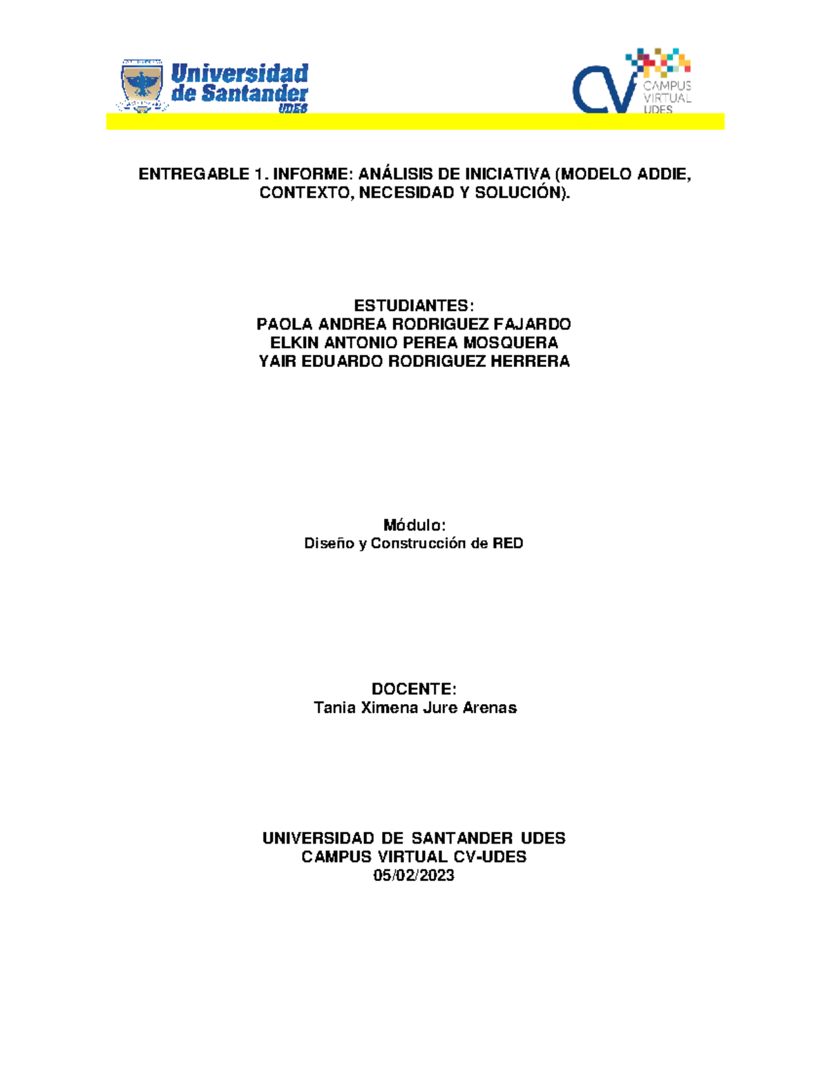Paola Andrea Rodriguez Fajardo Entregable 1 - ENTREGABLE 1. INFORME ...