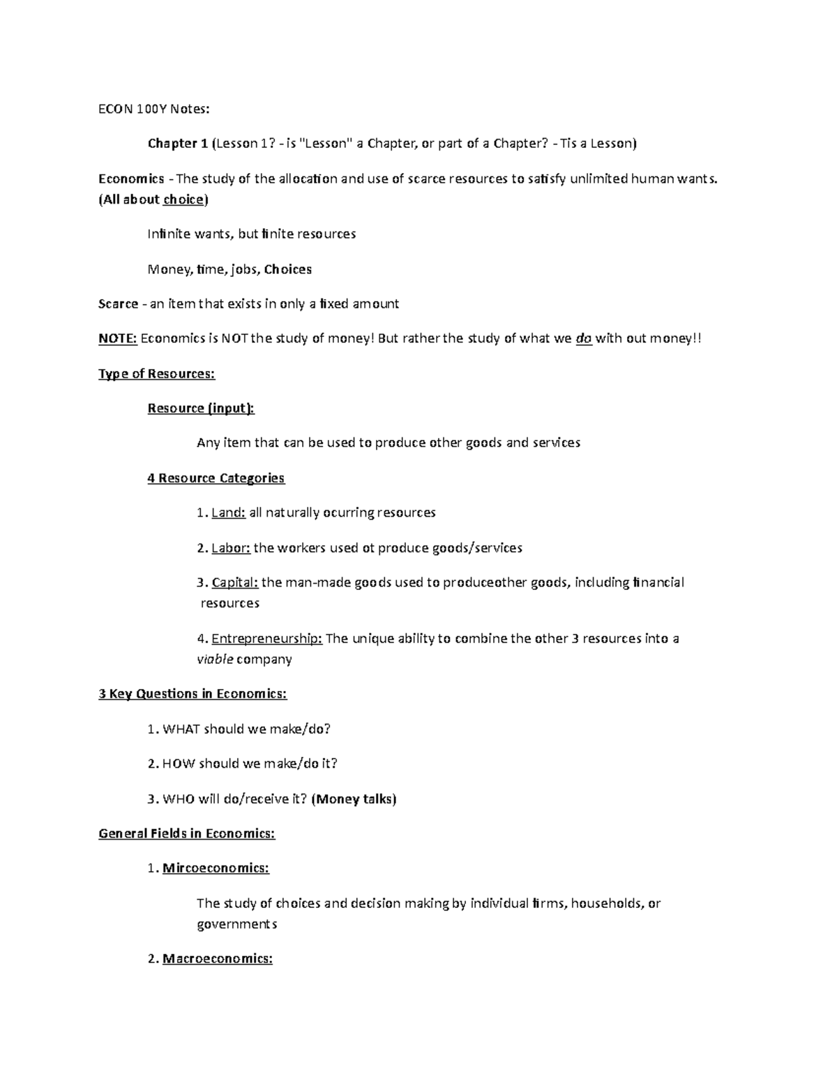 ECON 100 Y Notes - ECON 100Y Notes: Chapter 1 (Lesson 1? - is 