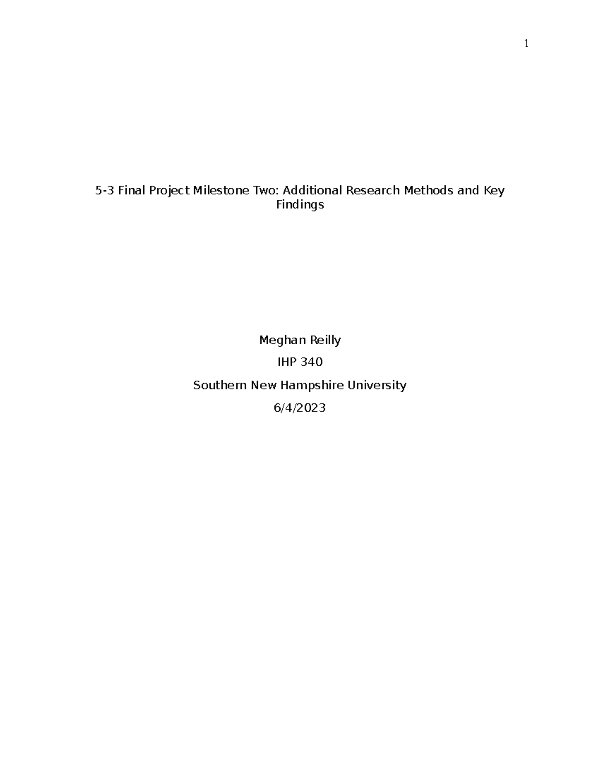 Ihp 340 Milestone Two - 5-3 Final Project Milestone Two: Additional ...