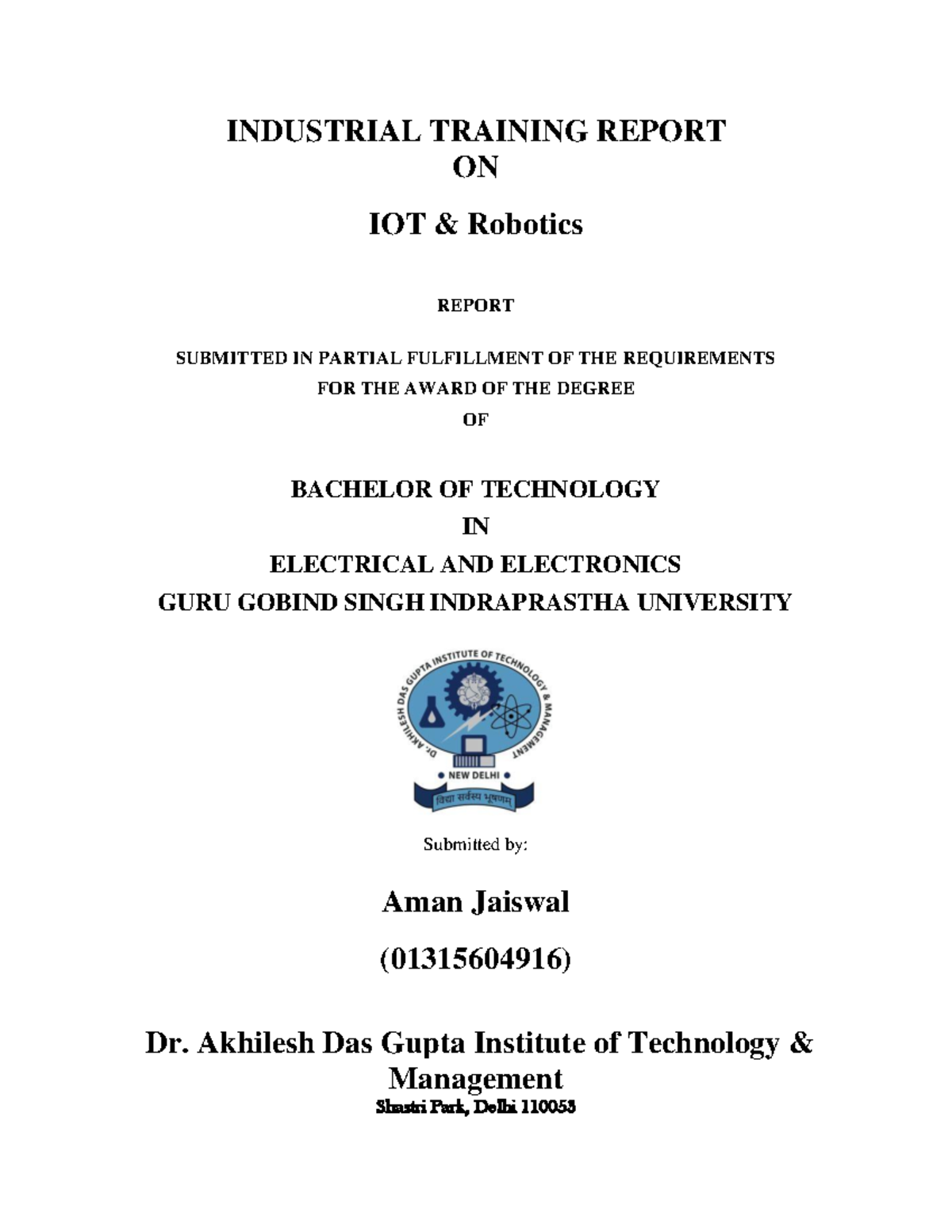 Industrial Training - INDUSTRIAL TRAINING REPORT ON IOT & Robotics ...