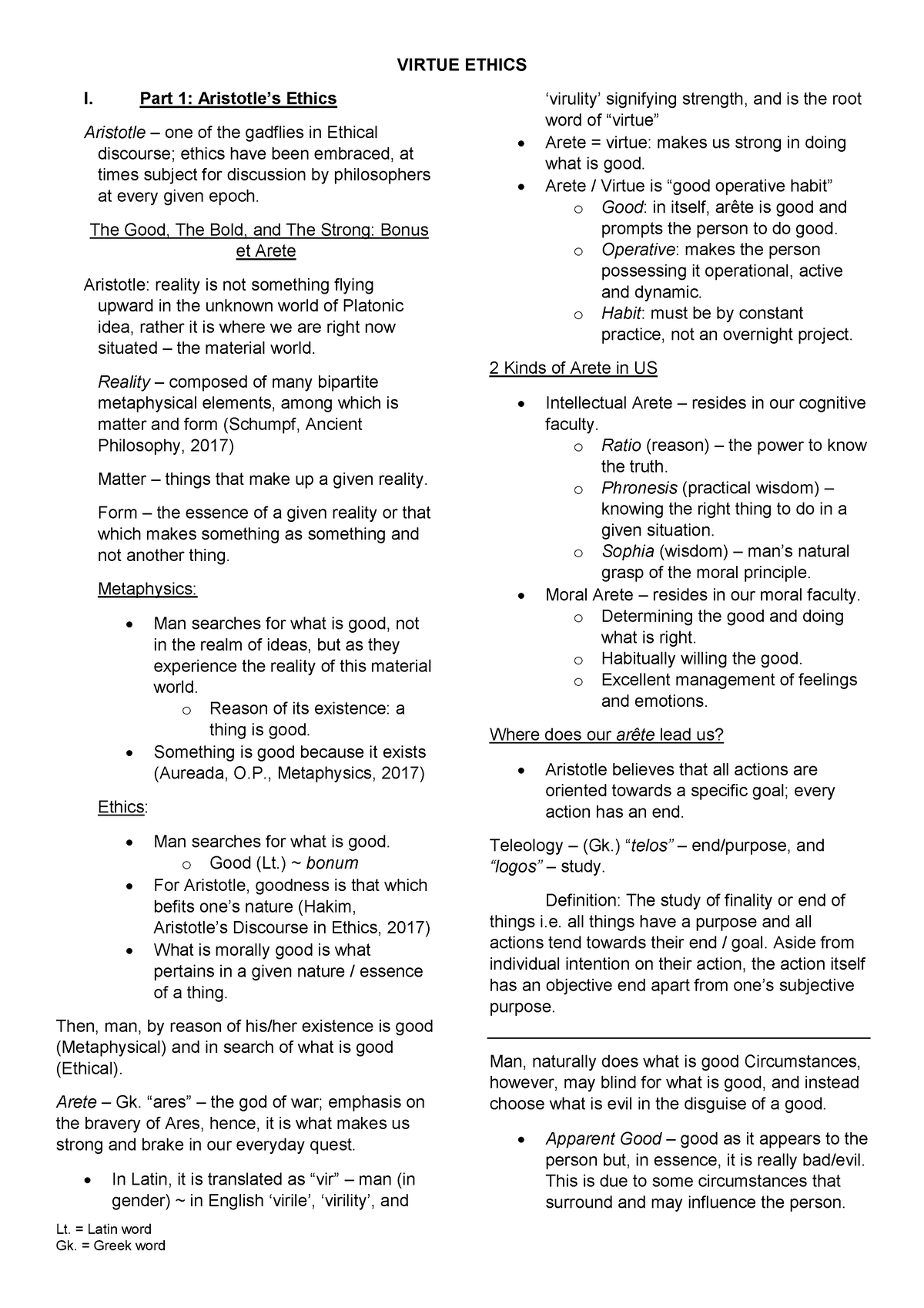 Virtue Ethics Summary - VIRTUE ETHICS Lt. = Latin word Gk. = Greek word ...