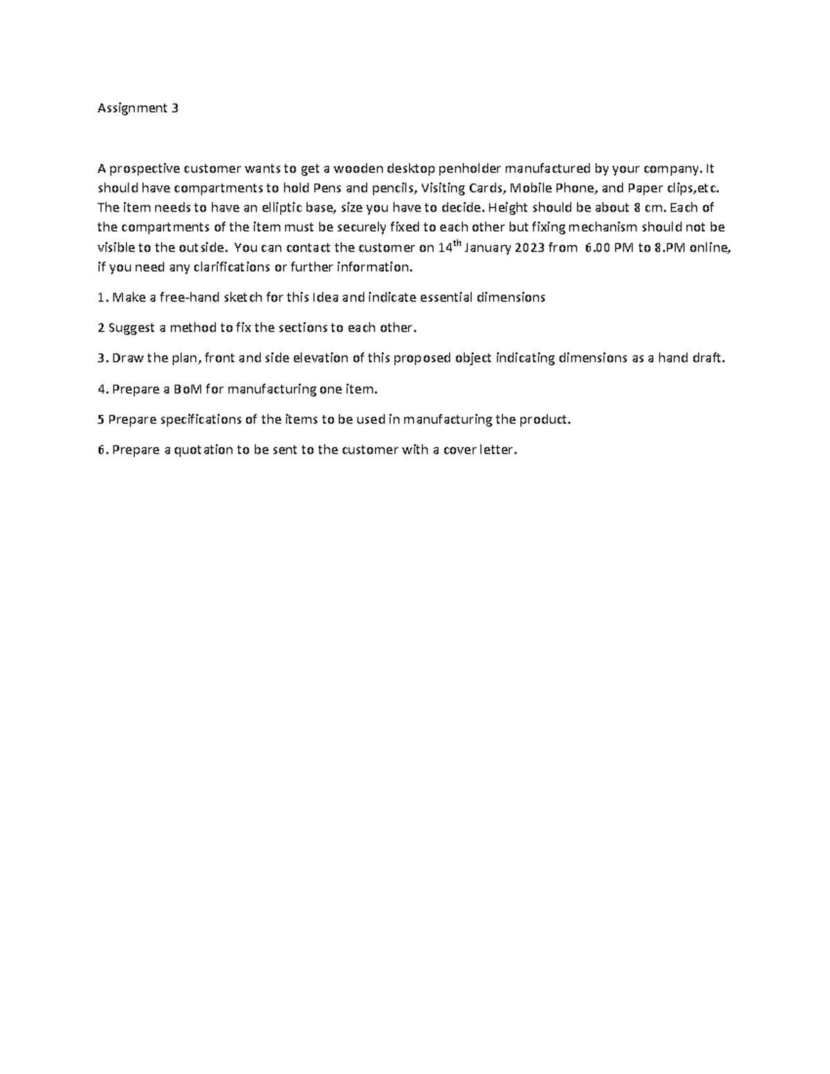 B1 Assignment 1 - got some idea - Assignment 3 A prospective customer ...