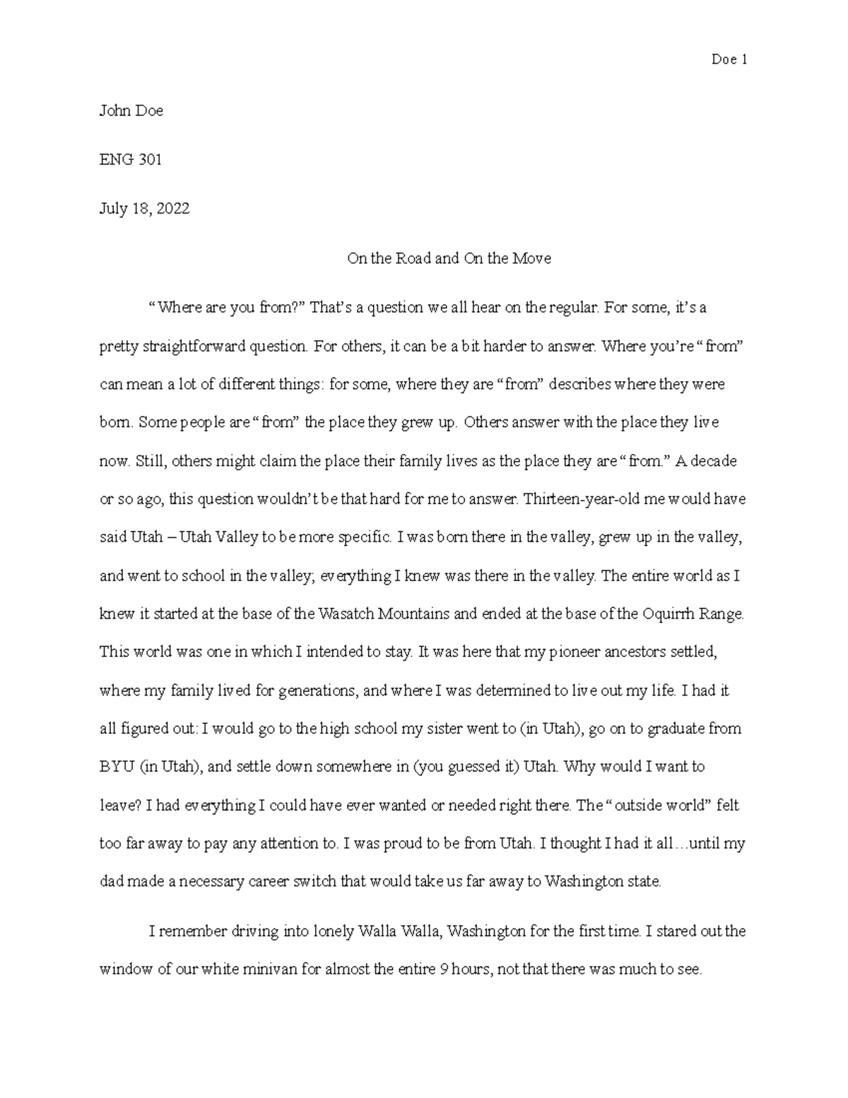 Narrative Paper Example - Doe 1 John Doe ENG 301 July 18, 2022 On the ...
