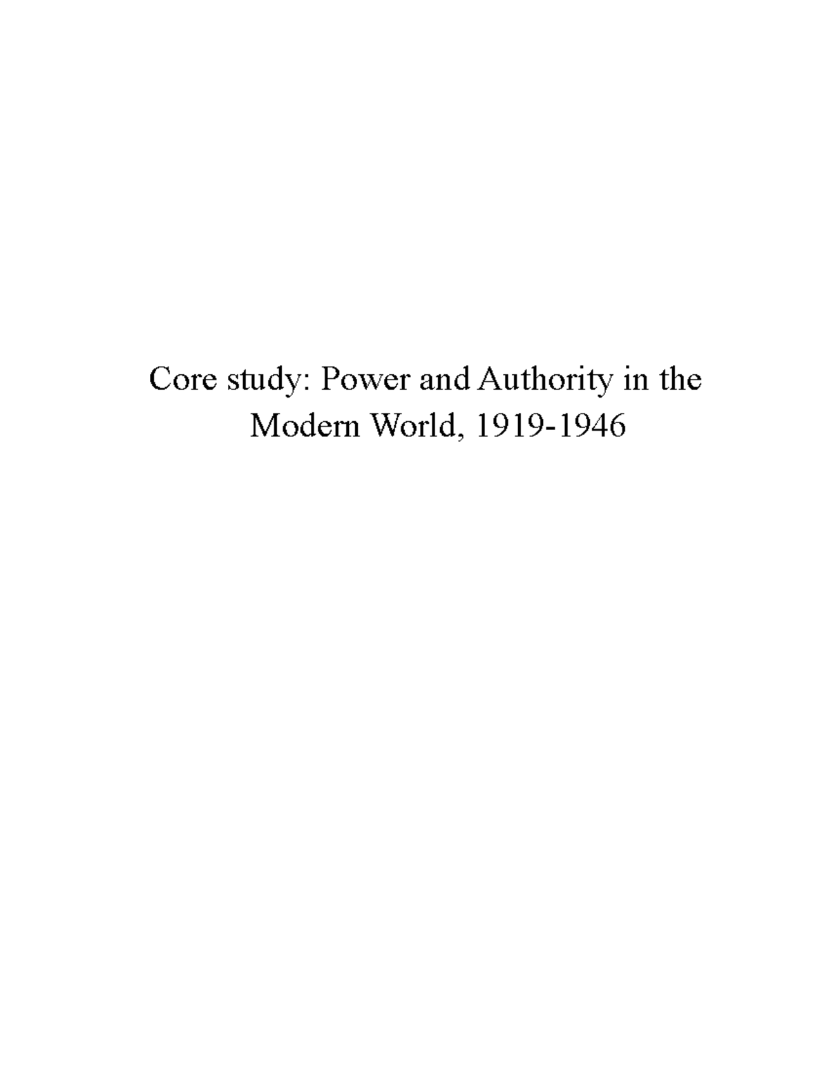 Notes - Power and Authority - Core study: Power and Authority in the ...