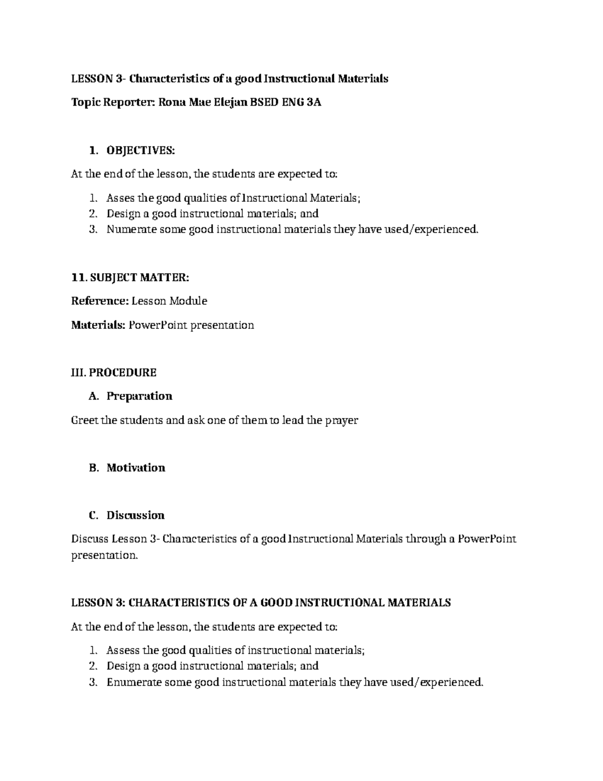 Lesson 3 Characteristics of a good instructional materials Lesson