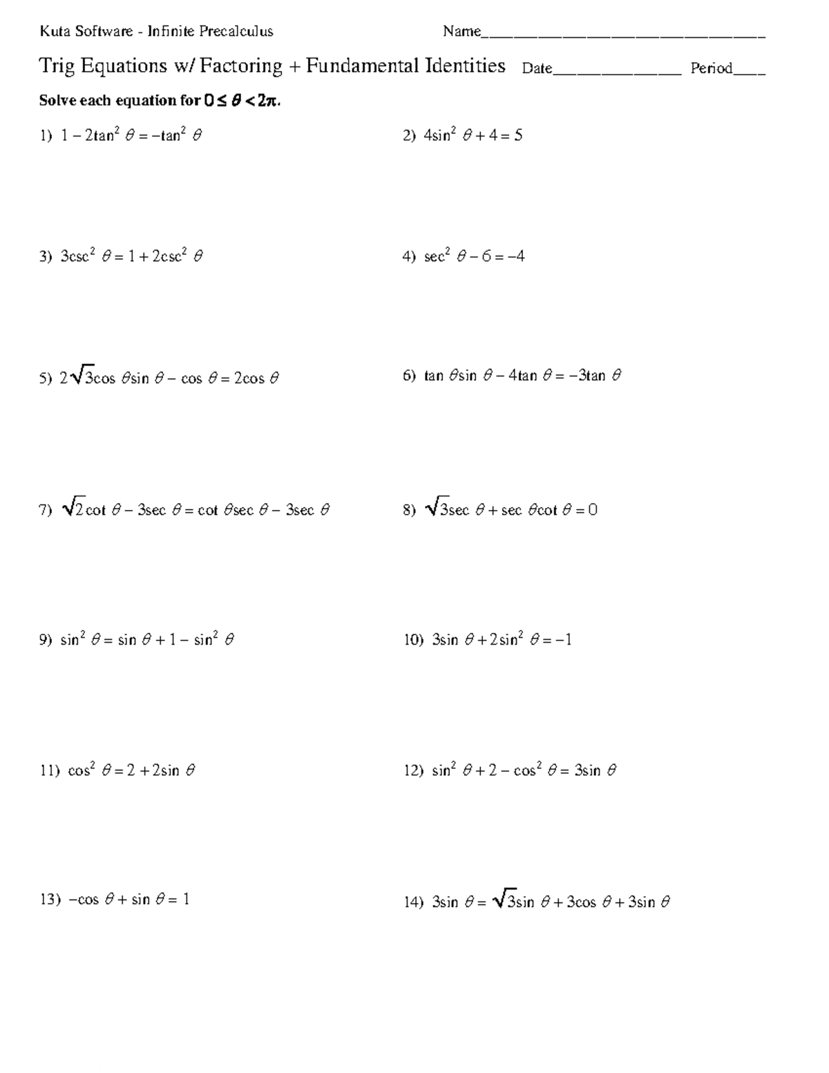 04 - Trig Equations w Factoring Fundamental Identities - ©d f 2 K 0 A 1 ...