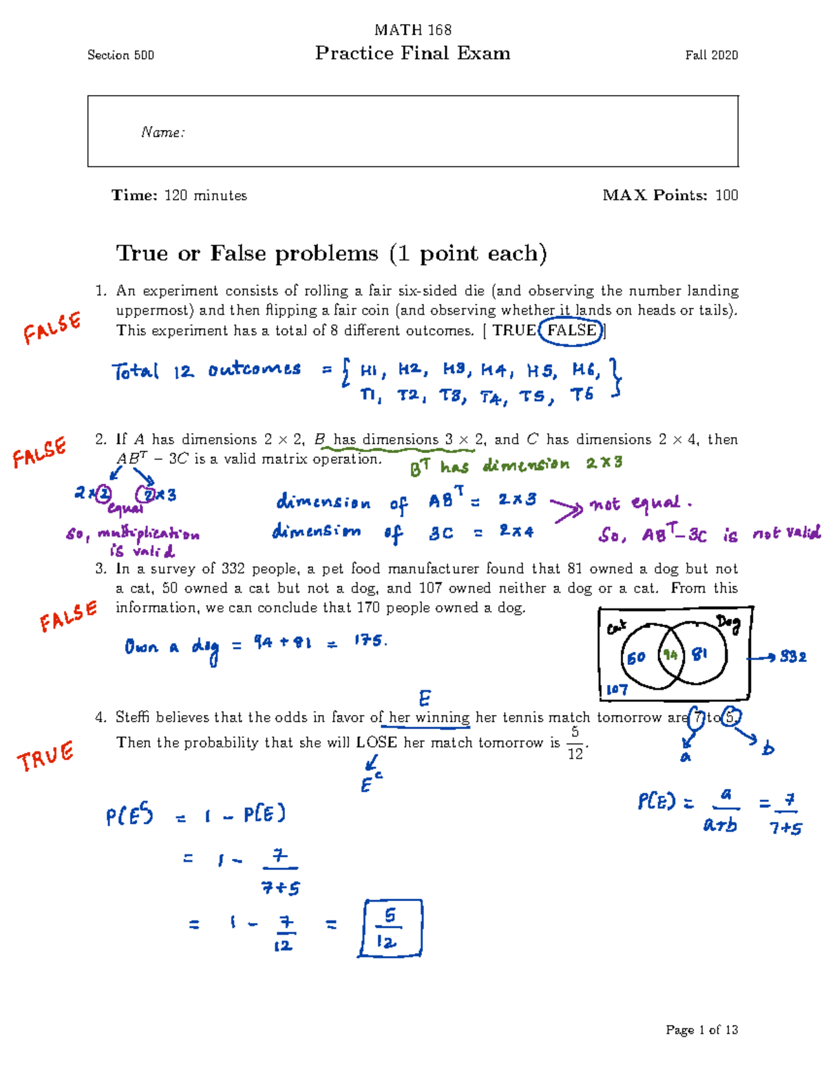 Practice finals solutions - Section 500 MATH 168 Practice Final Exam ...