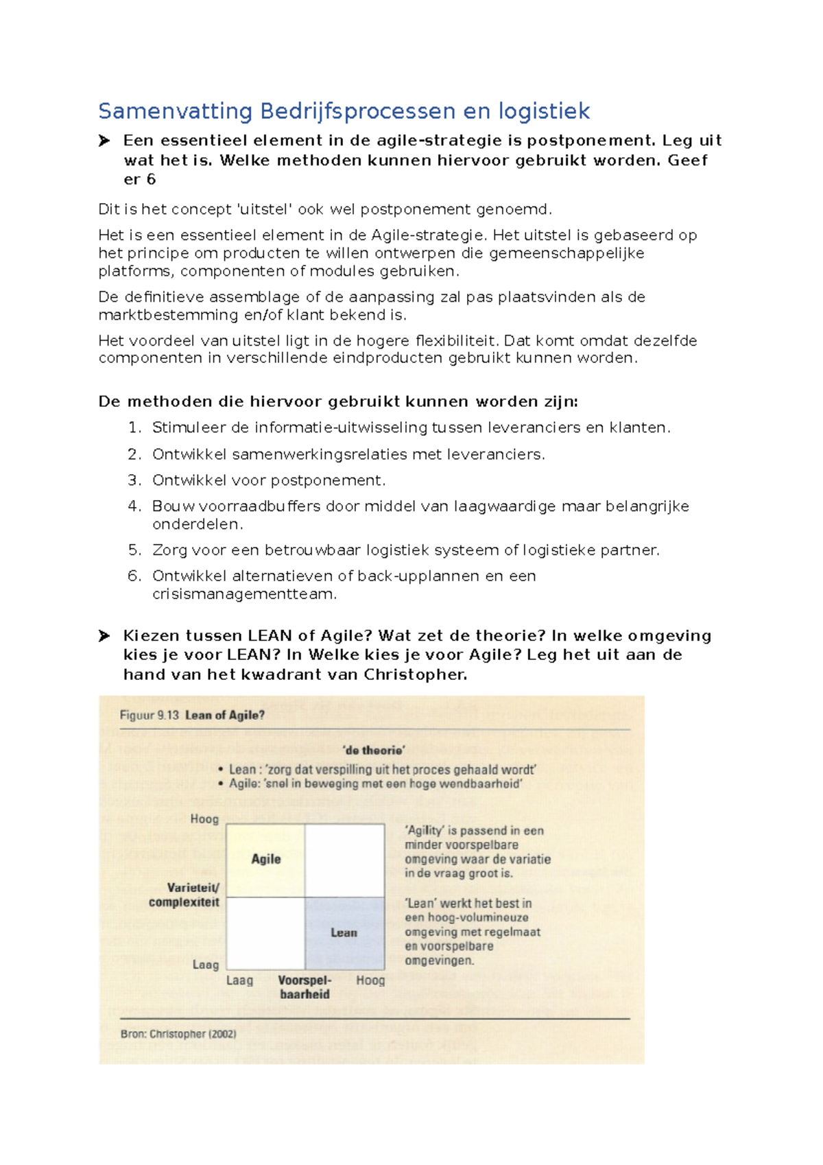 Samenvatting Bedrijfsprocessen En Logistiek - Leg Uit Wat Het Is. Welke ...