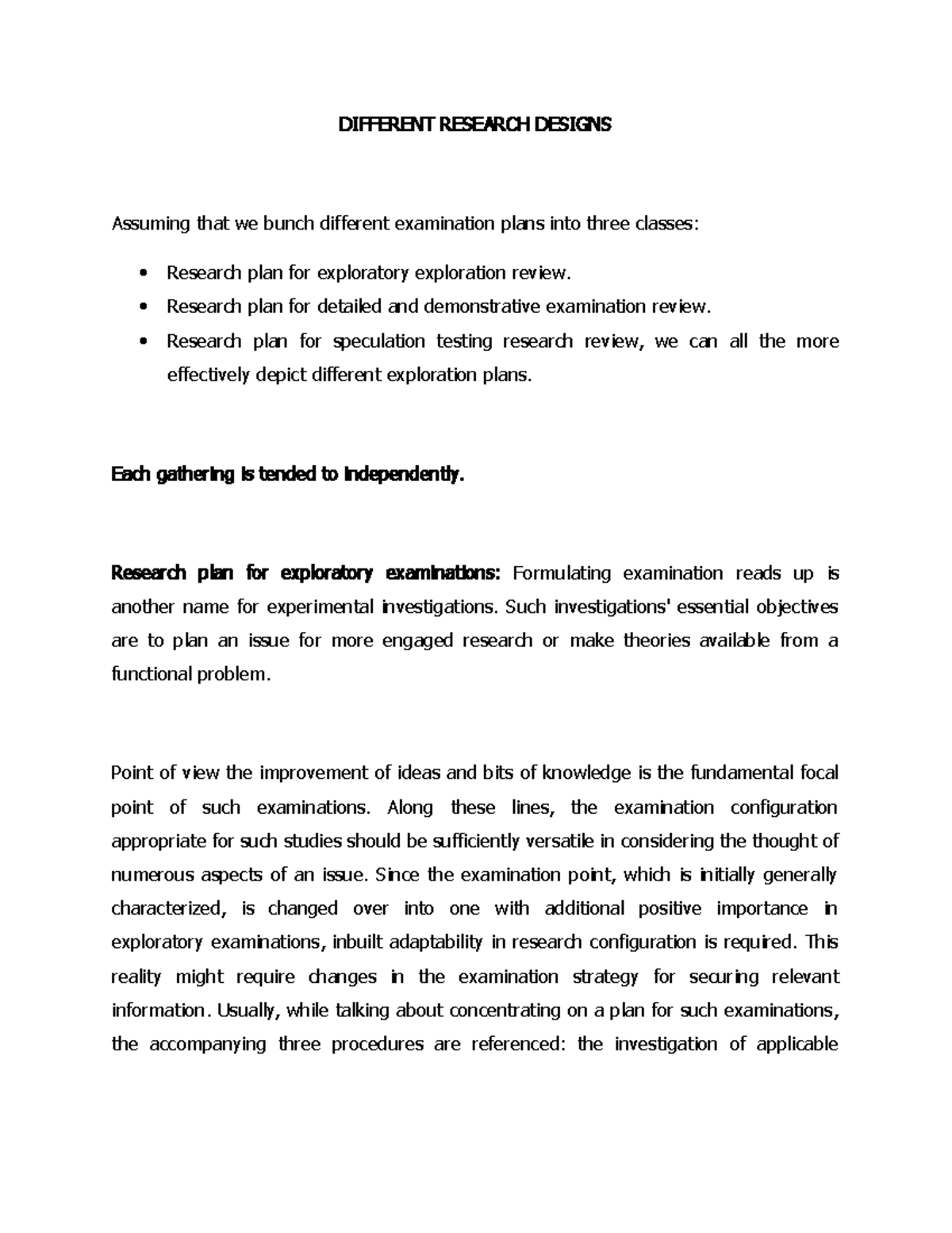 Different Research Designs - DIFFERENT RESEARCH DESIGNS Assuming that ...