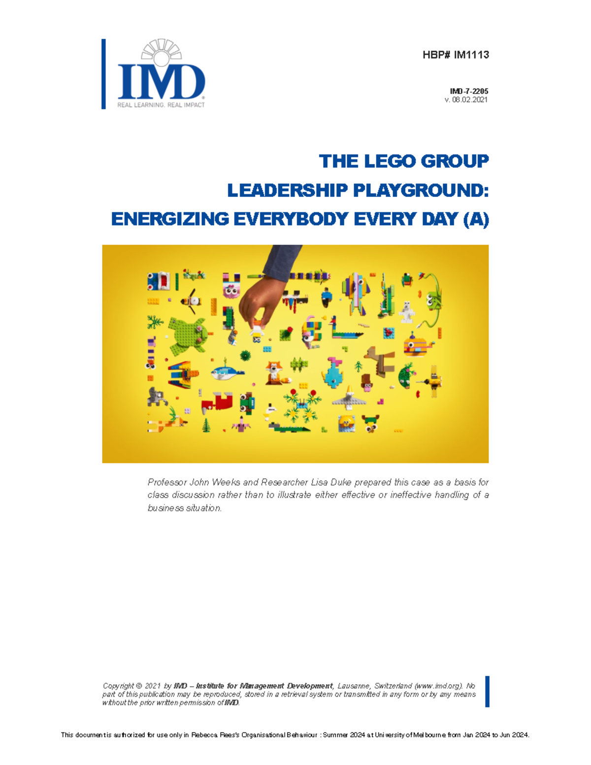 The Lego Group Leadership Playground Energizing Everybody Everyday (A ...