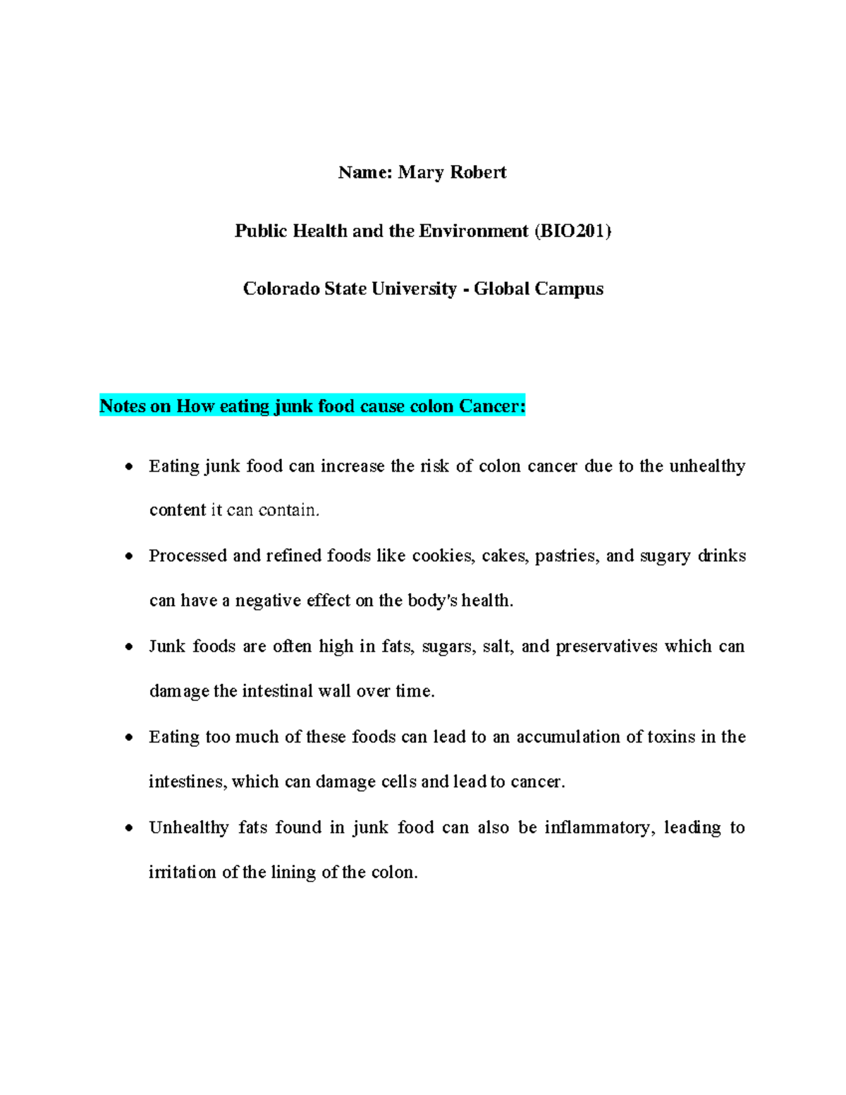 How eating junk food cause colon cancer Namе Mary Robert Public