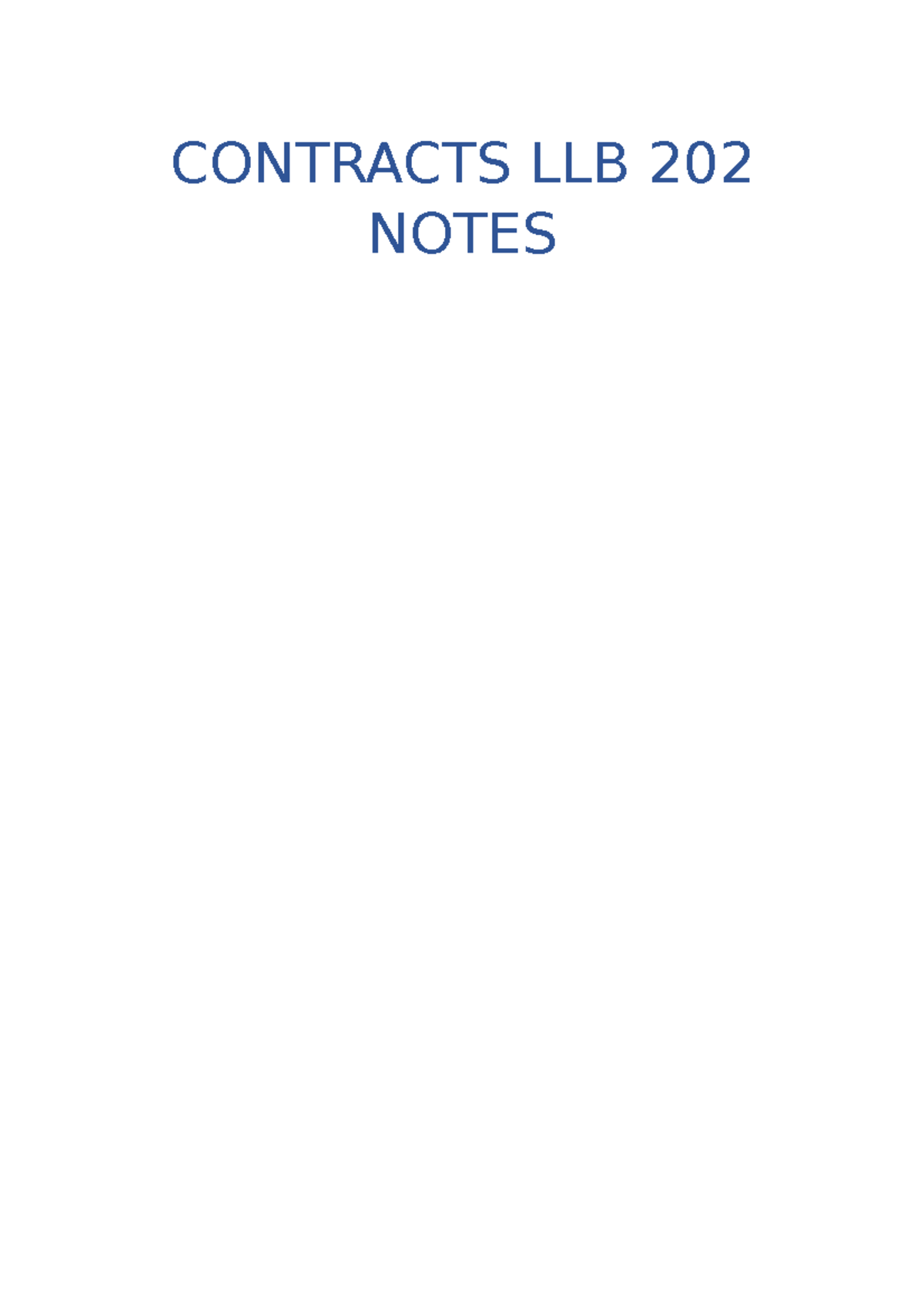 Contracts LLB 202 Notes - CONTRACTS LLB 202 NOTES CONTRACT FORMATION 1 ...