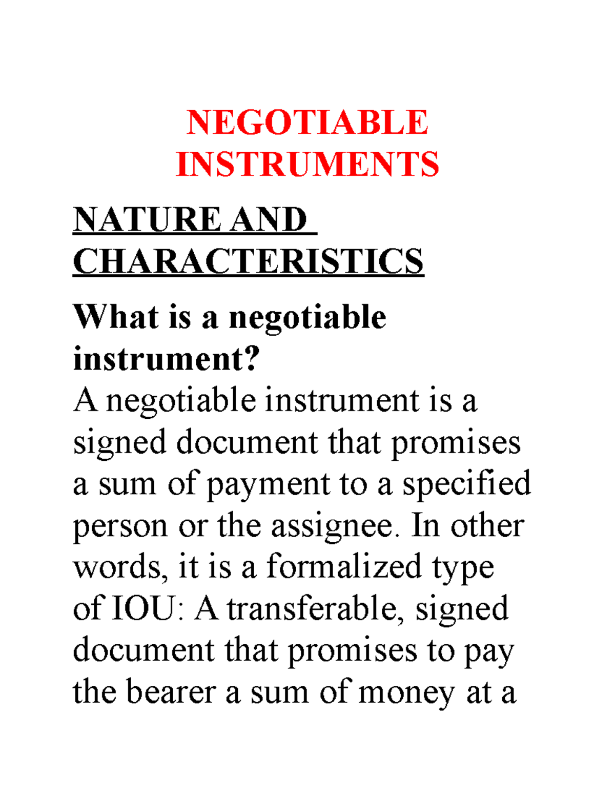 Negotiable Instrument Notes NEGOTIABLE INSTRUMENTS NATURE AND