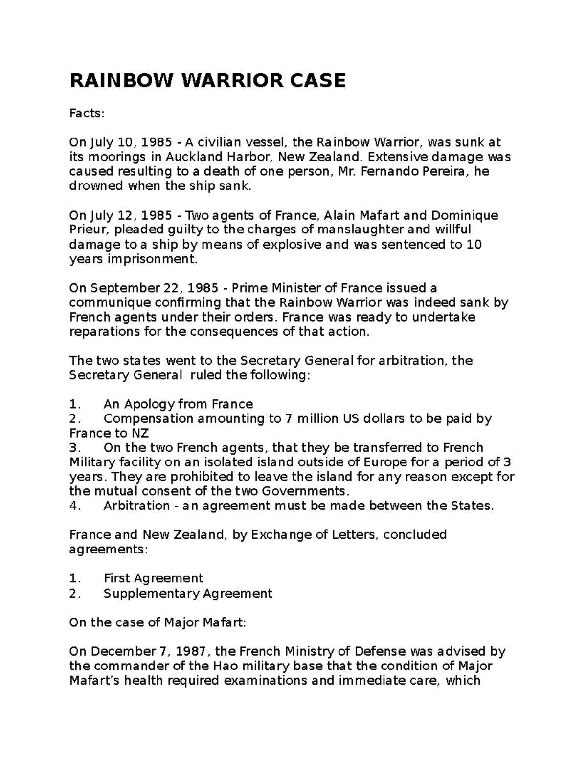 Rainbow Warrior CASE RAINBOW WARRIOR CASE Facts On July 10, 1985 A