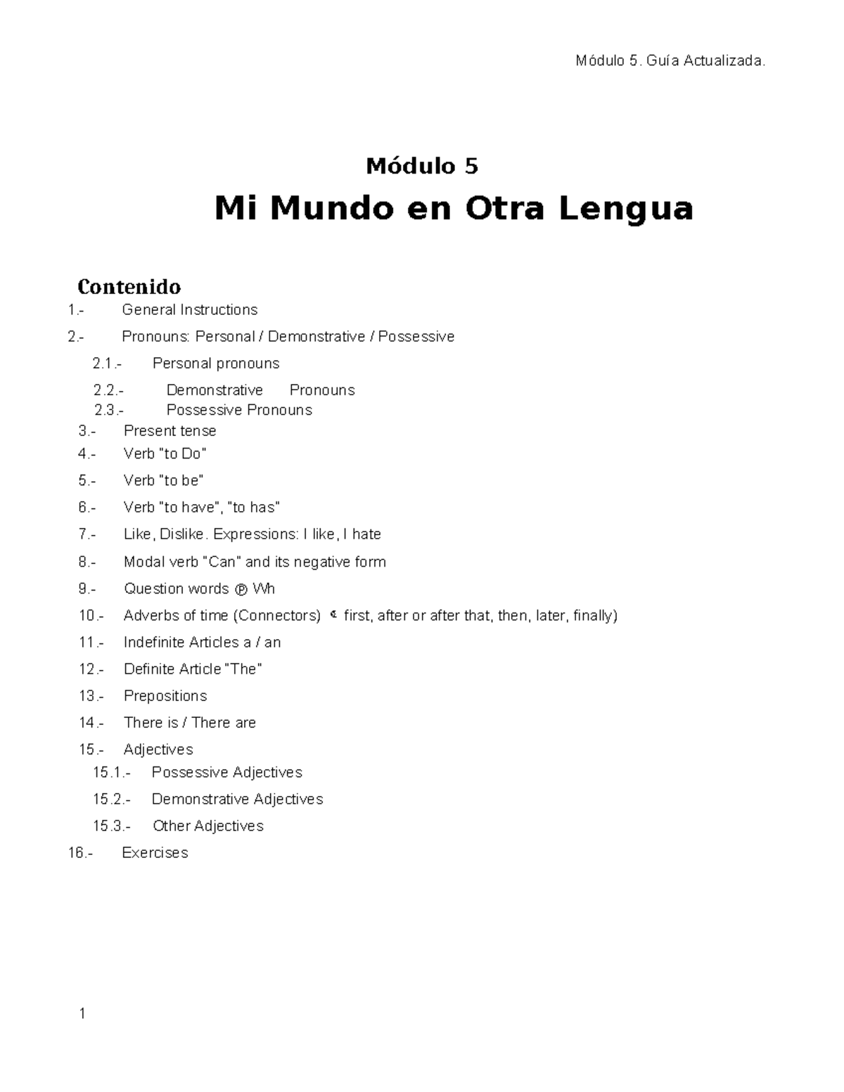 Modulo 5 - GUIA DE ESTUDIOS - Módulo 5 Mi Mundo en Otra Lengua ...