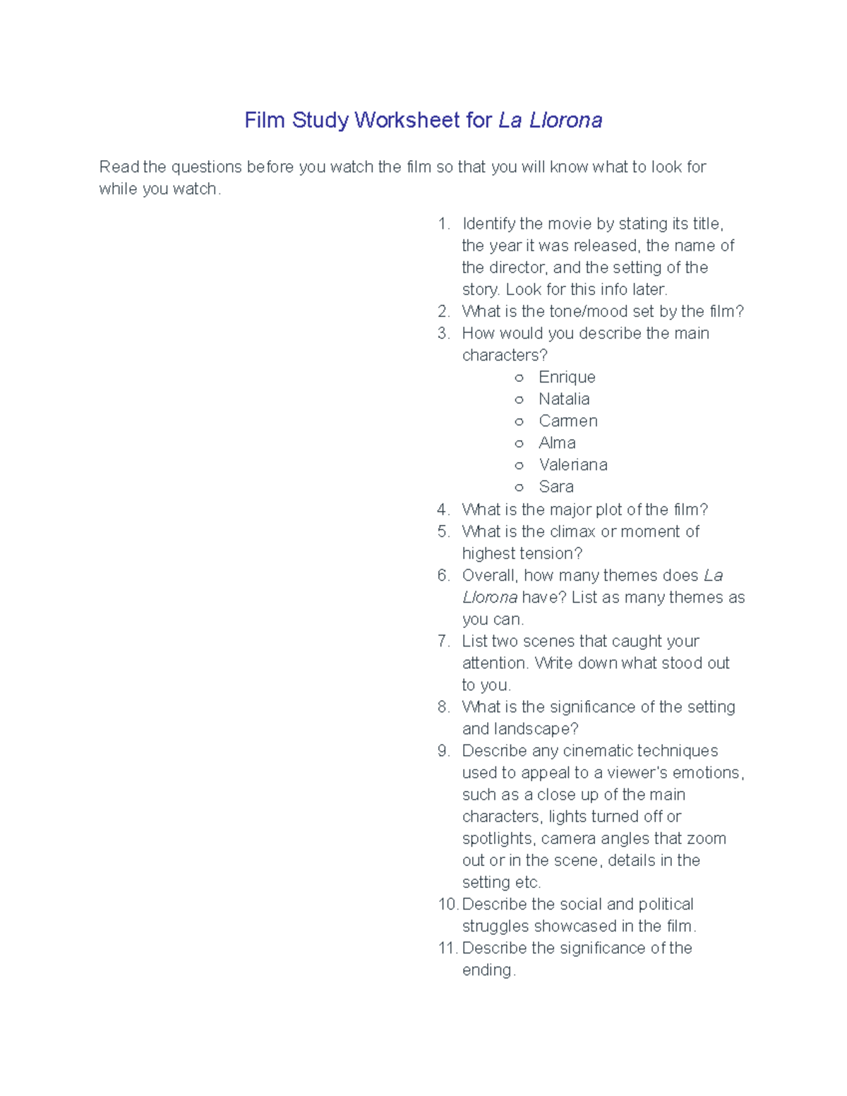 La Llorona Questions about movie Film Study Worksheet for La