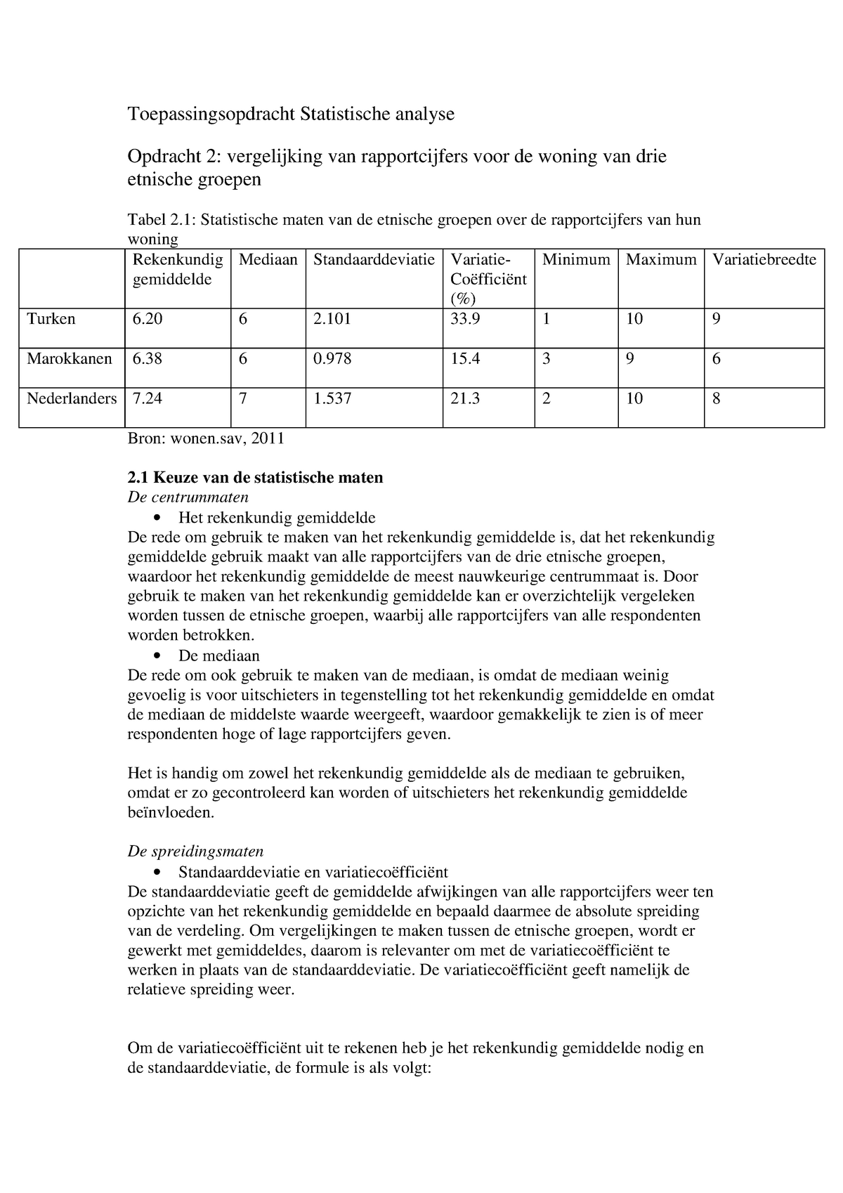 Toepassingsopdracht Statistiek Toepassingsopdracht Statistische Analyse Studeersnel