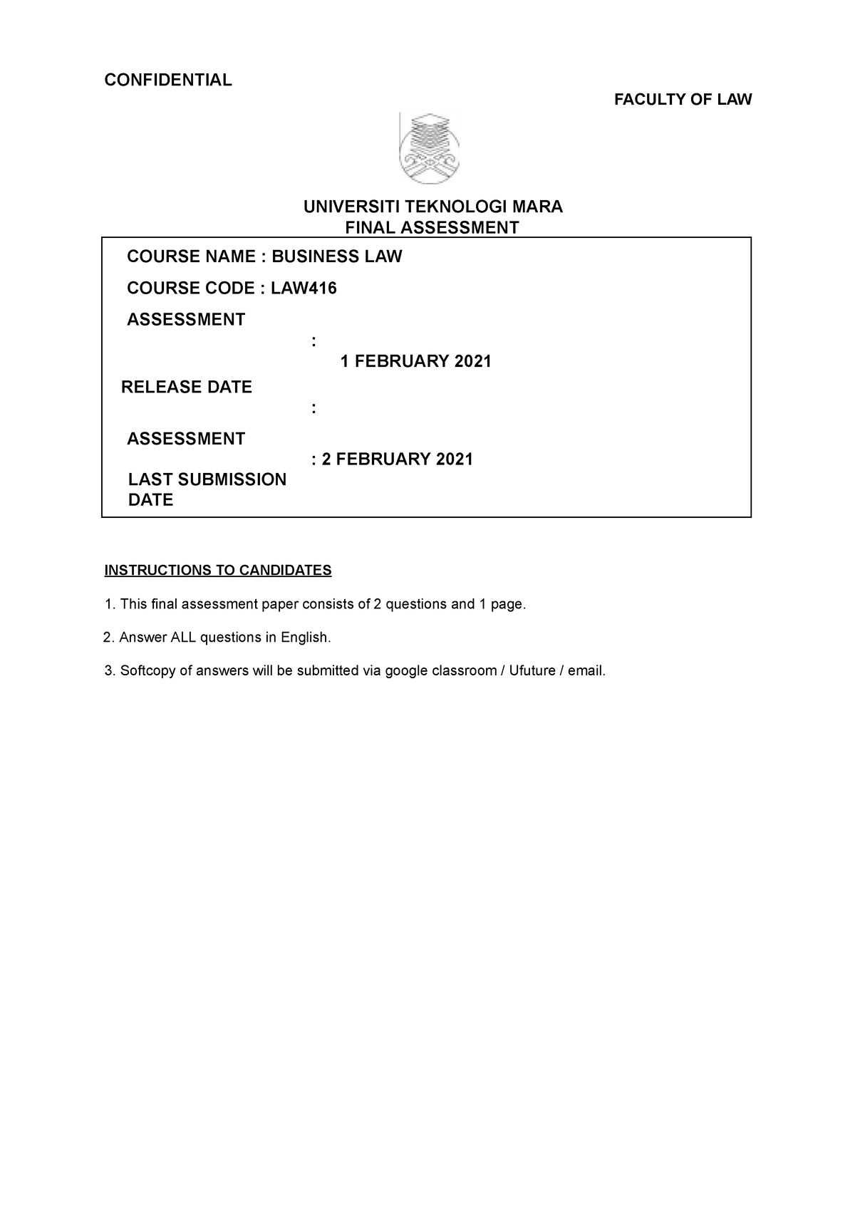 LAW416 Final Assessment FEB 2021 - Google Docs - CONFIDENTIAL FACULTY ...