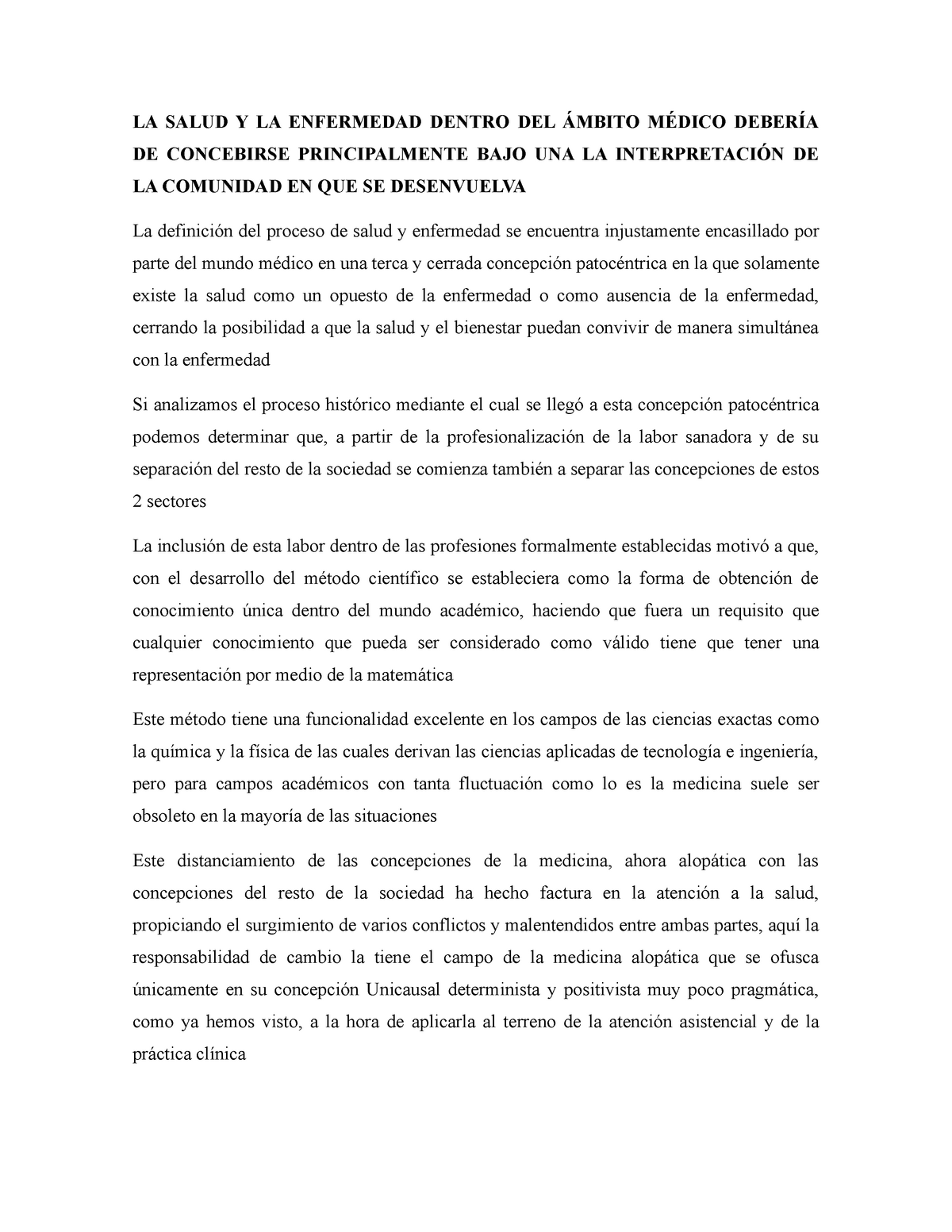 La Salud Y La Enfermedad Dentro Del Ámbito Médico Debería De Concebirse  Principalmente Bajo Una La - Studocu