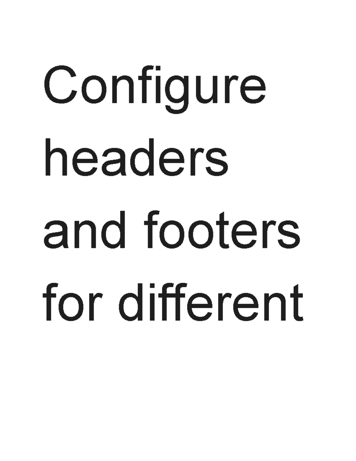 configure-headers-and-footers-for-different-sections-of-a-document