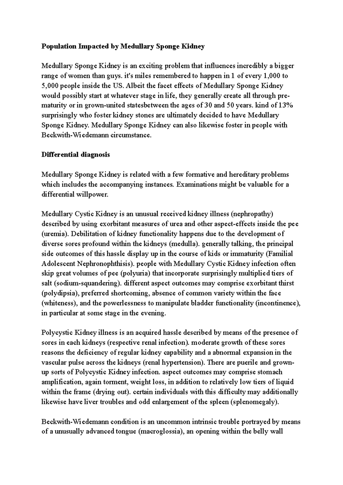 Differential diagnosis of Medullary Sponge Kidney Population Impacted