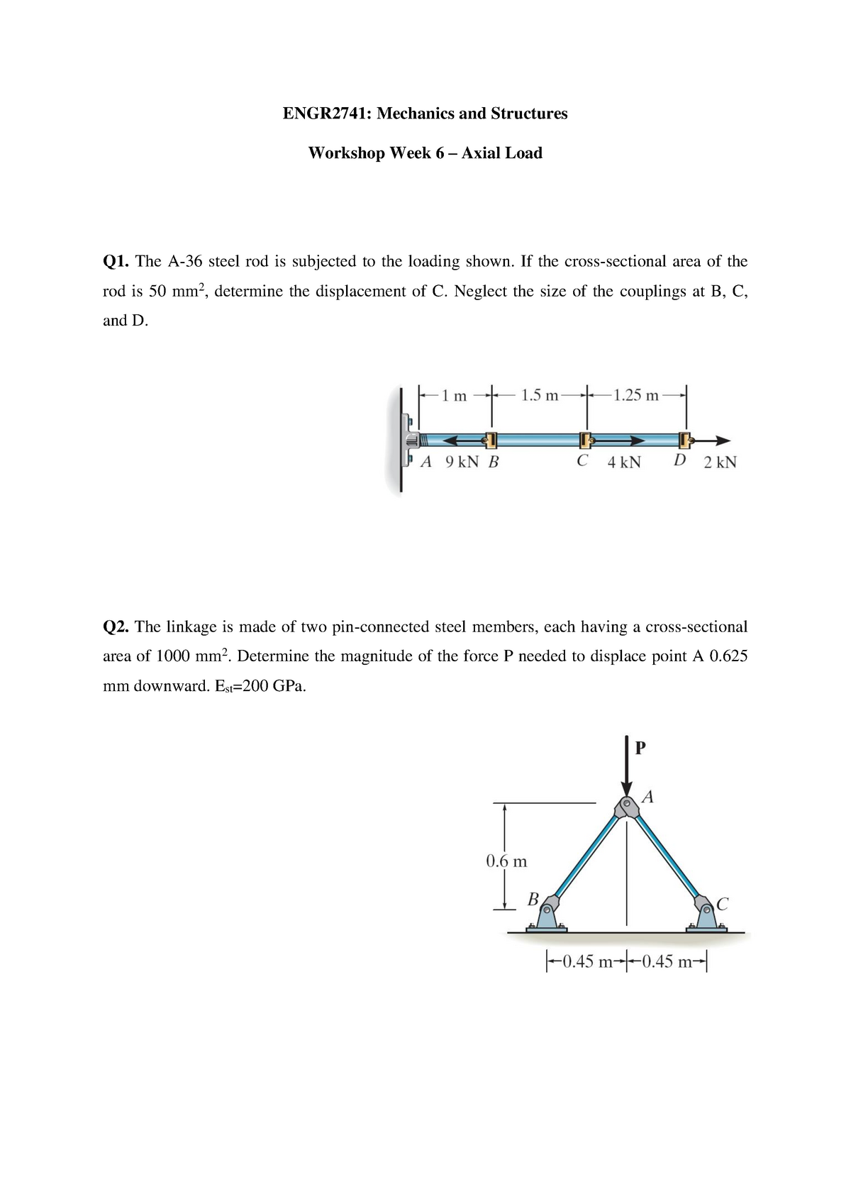 Workshop Week 6 – Axial Load 2016 - ENGR2741: Mechanics And Structures ...