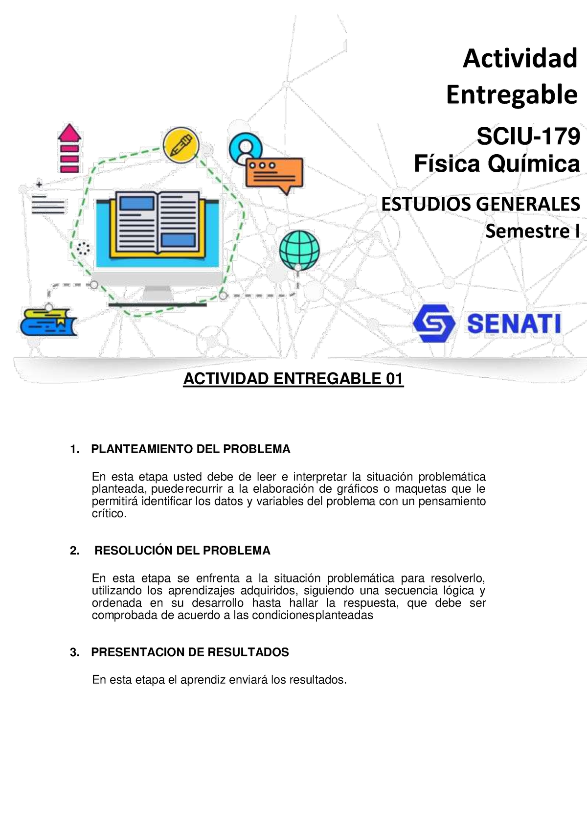 Sciu Actividad Entregable Actividad Entregable Planteamiento Del Problema En Esta