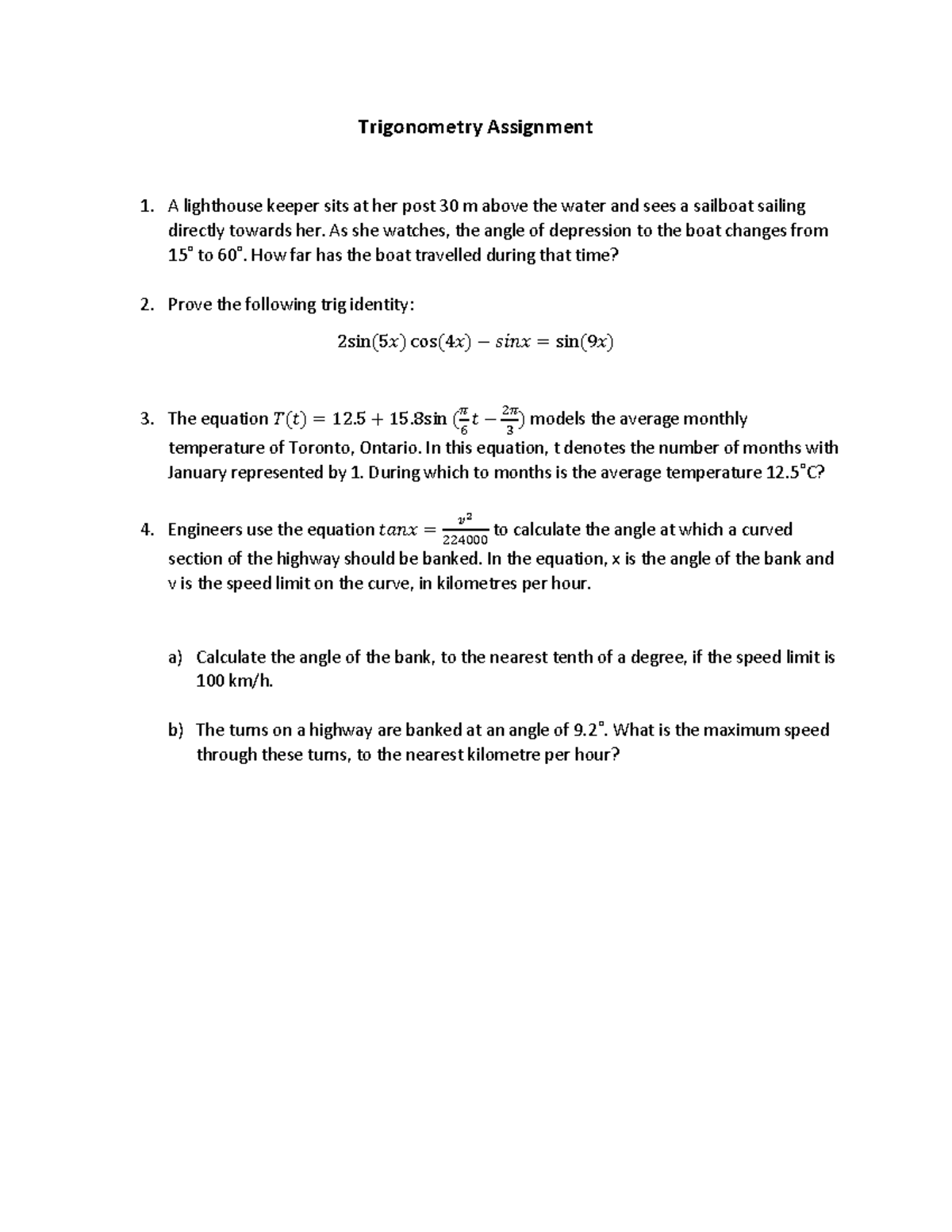 Trigonometry Assignment - As she watches, the angle of depression to ...