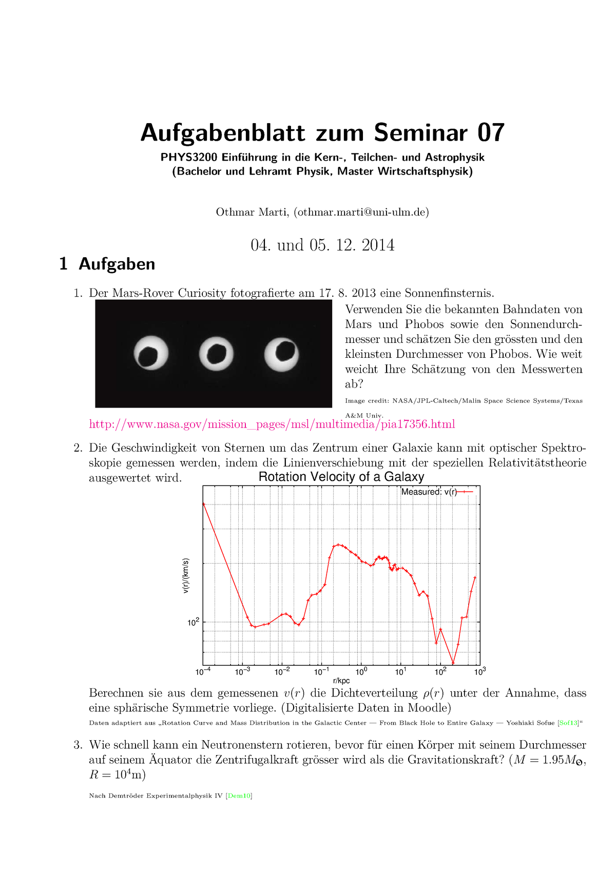 Uebungsblatt 07 - Übungsblatt - Aufgabenblatt Zum Seminar 07 PHYS3200 ...