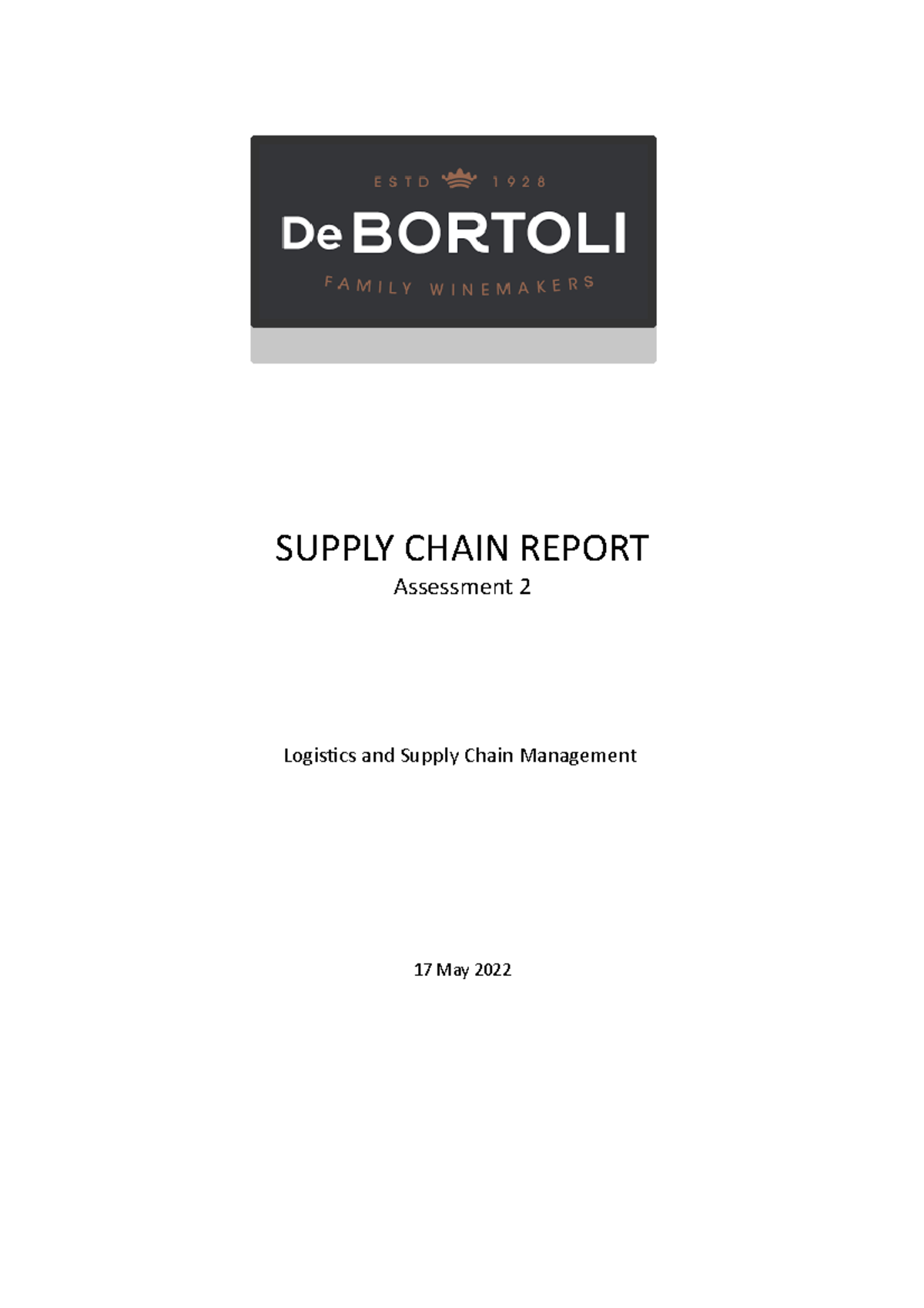 MAN203 Assessment - SUPPLY CHAIN REPORT Assessment 2 Logistics and ...