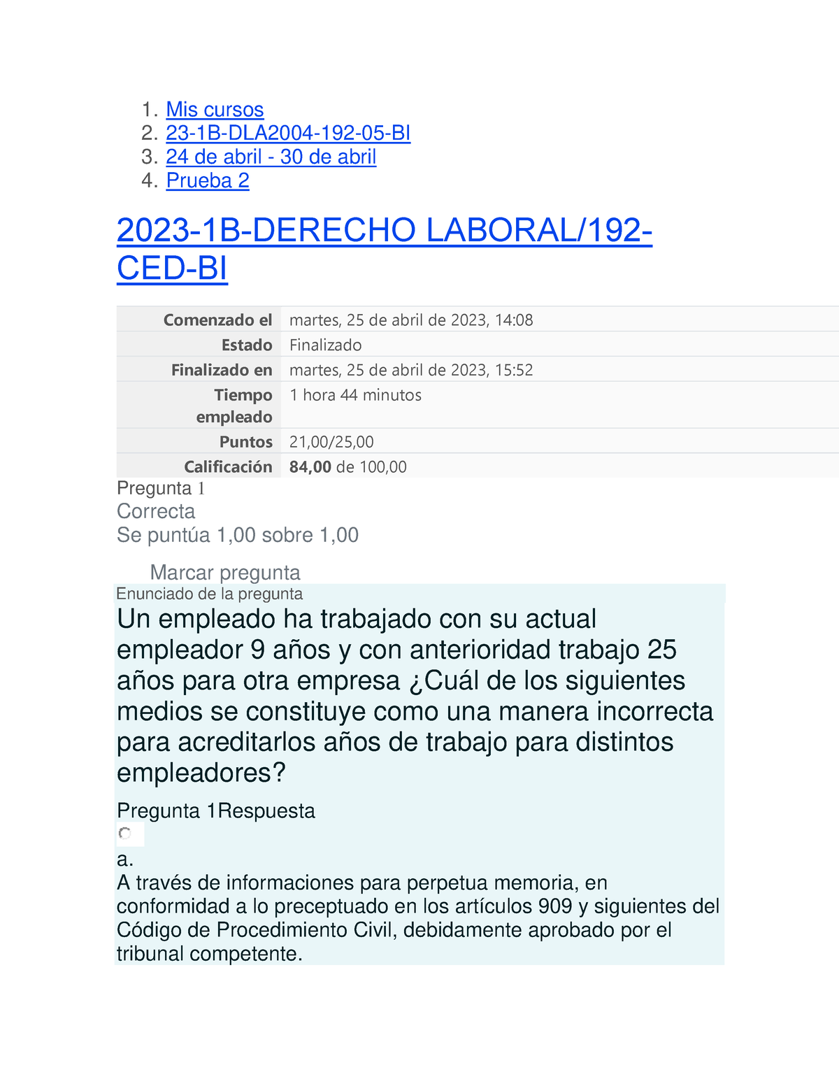 Derecho Laboral 2 - Examen - 1. Mis Cursos 2. 23-1B-DLA2004-192-05-BI 3 ...