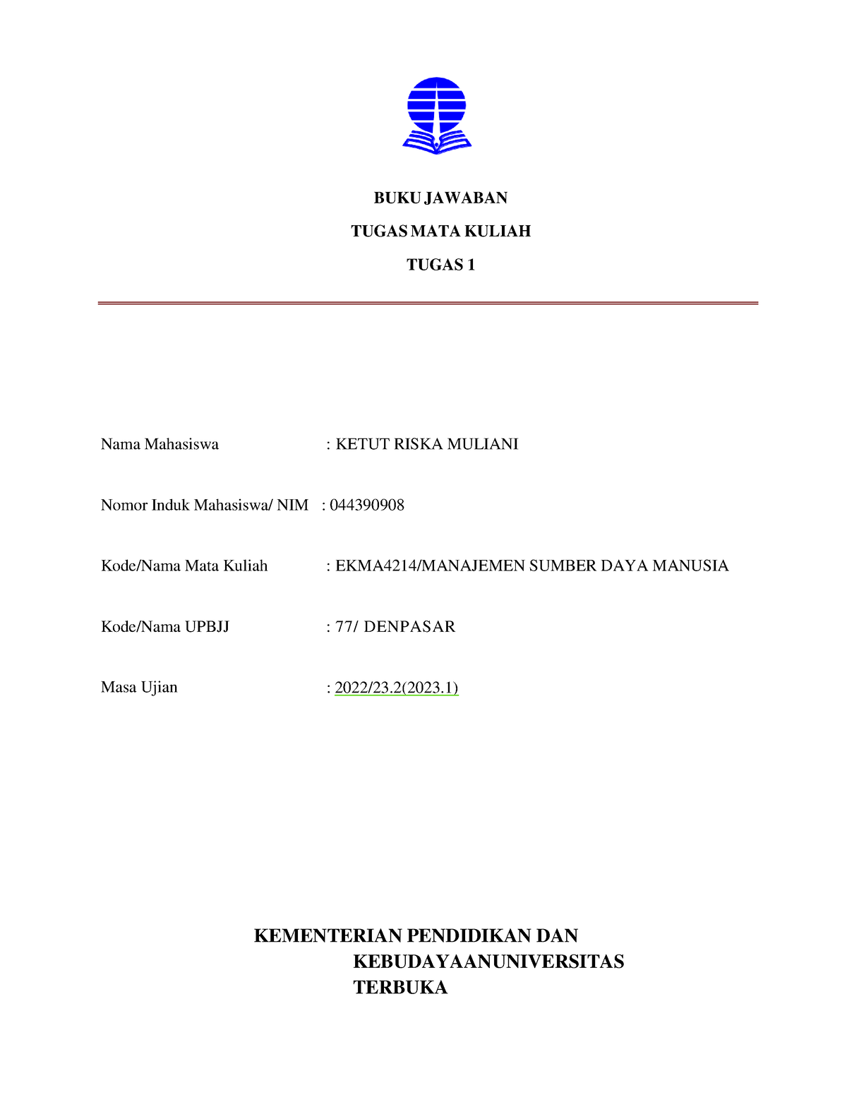 BJT 1 Manajemen Sumber Daya Manusia - BUKU JAWABAN TUGAS MATA KULIAH ...