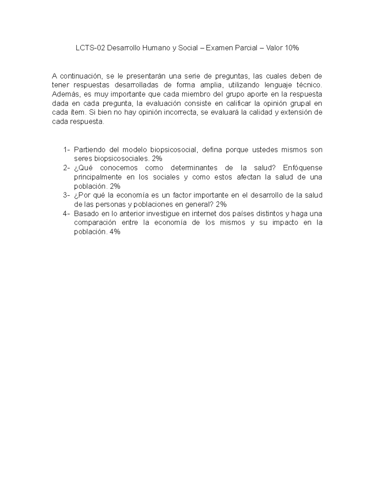 Examen 1 desarrollo social grupo 1 - LCTS-02 Desarrollo Humano y Social ...